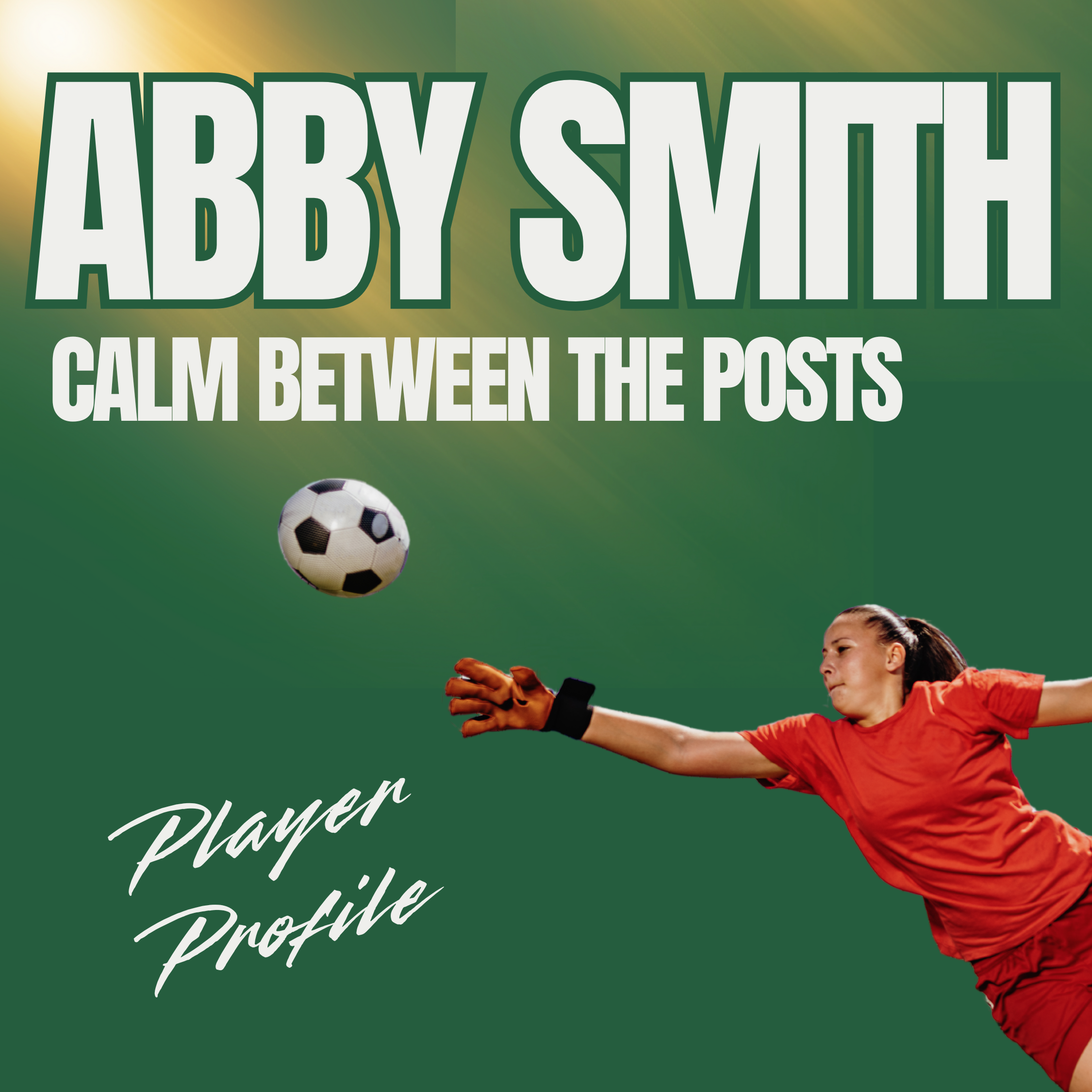Abby Smith: Stability Between the Posts