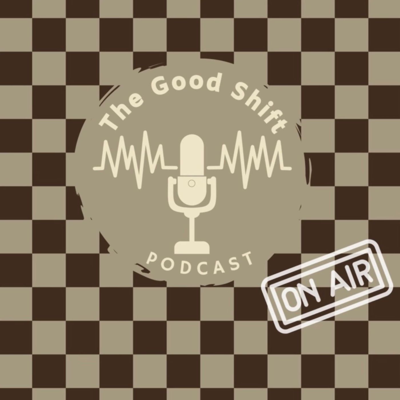 The Good Shift cover art