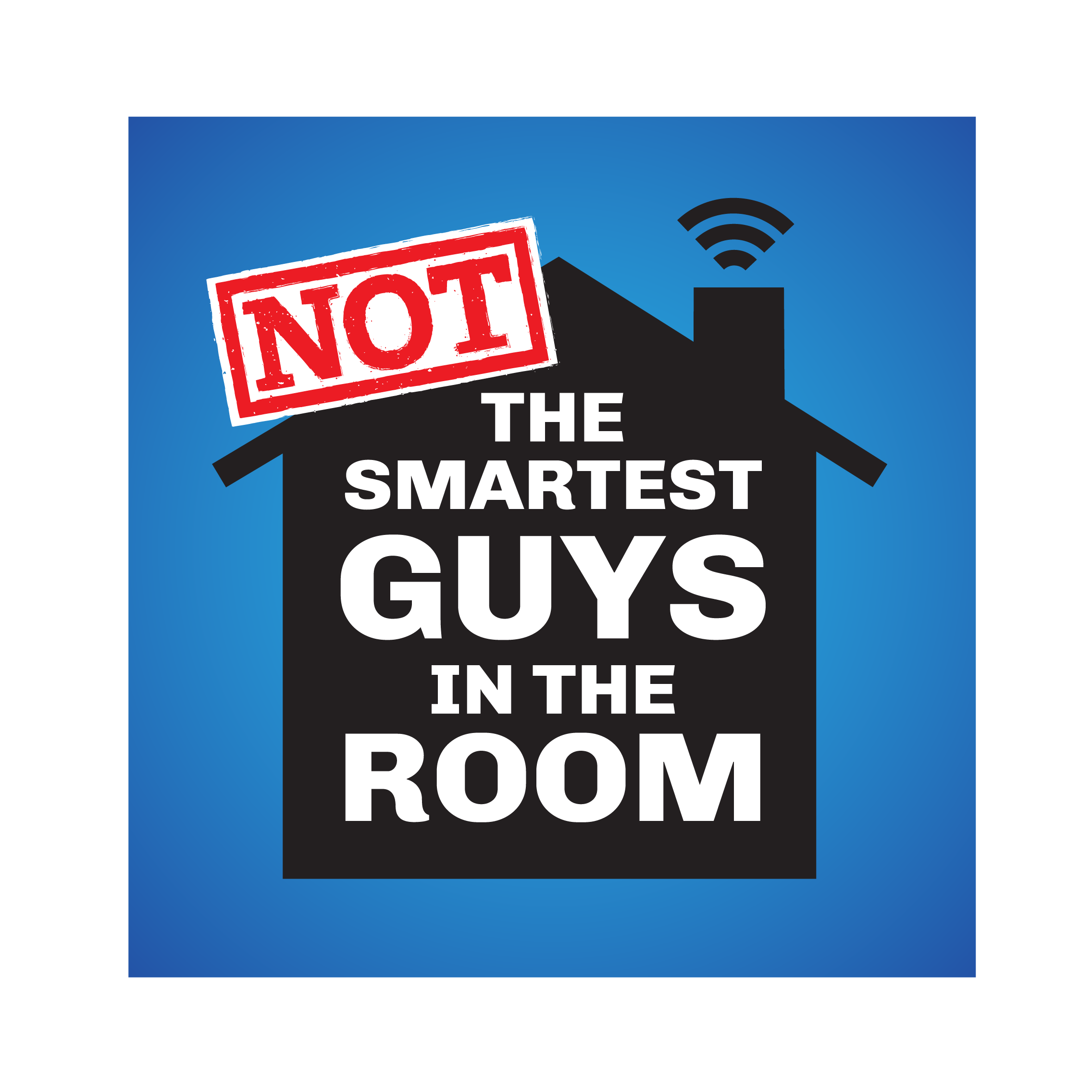 Not the Smartest Guys In The Room