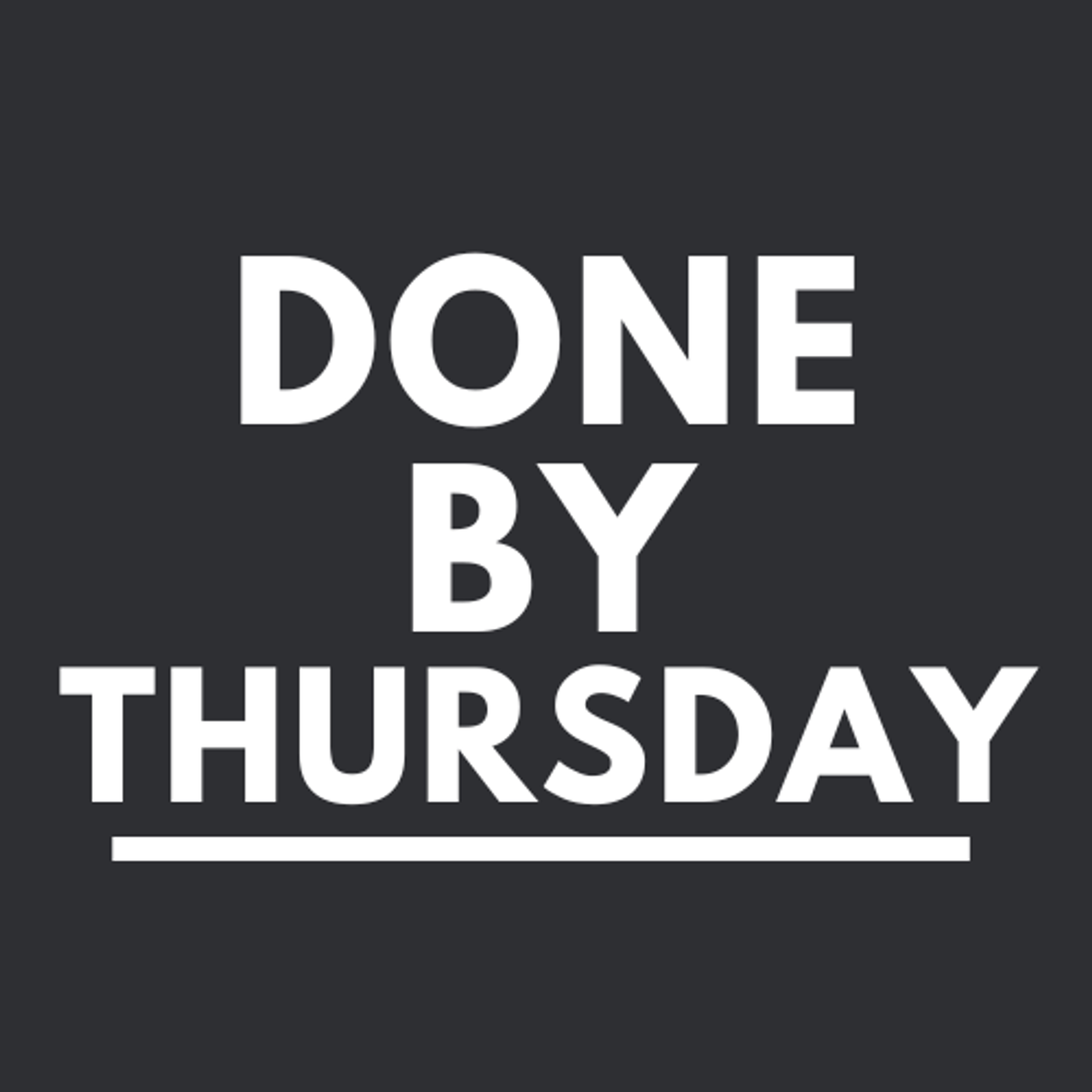 Done By Thursday cover art