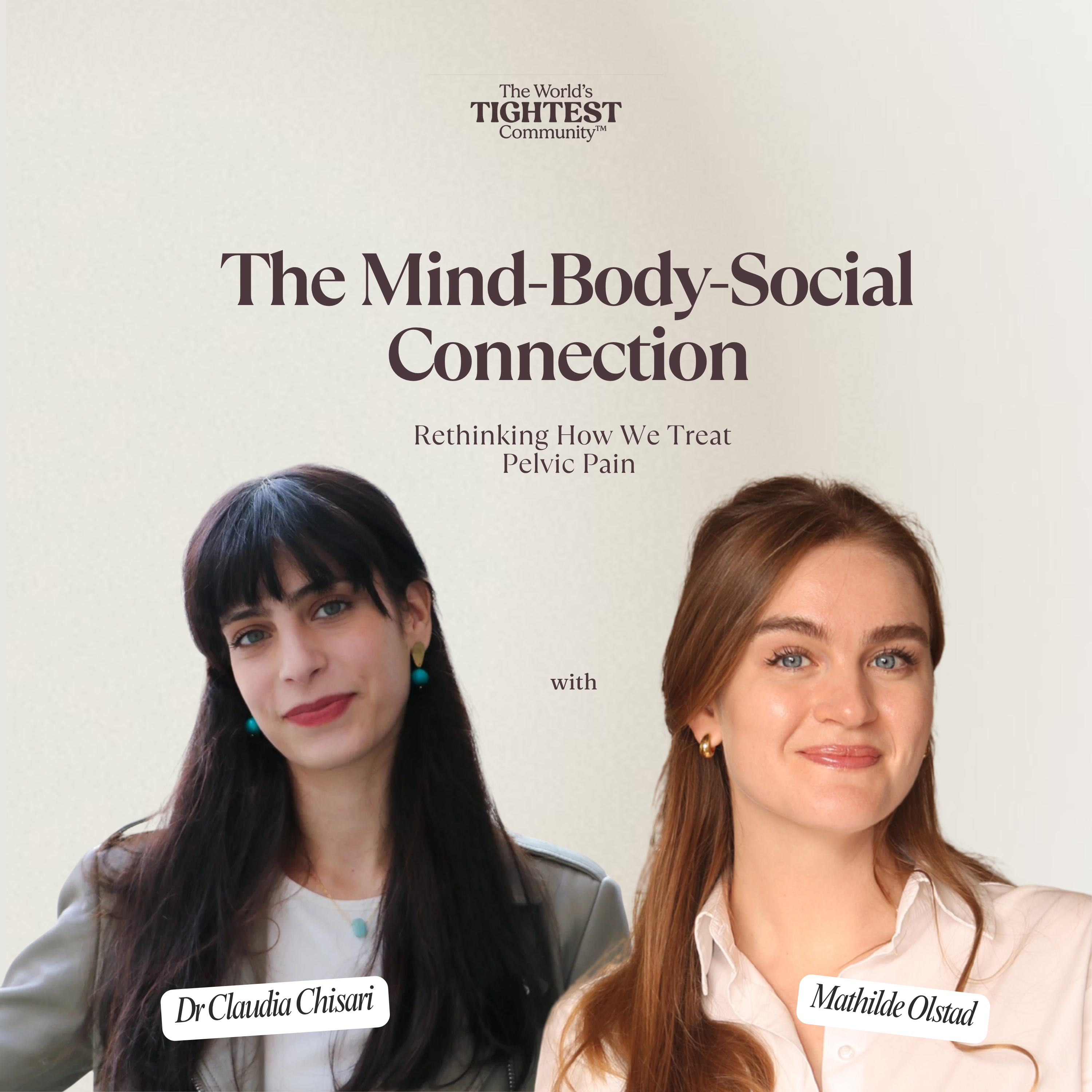 The Mind-Body-Social Connection: Rethinking How We Treat Pelvic Pain with Dr Claudia Chisari