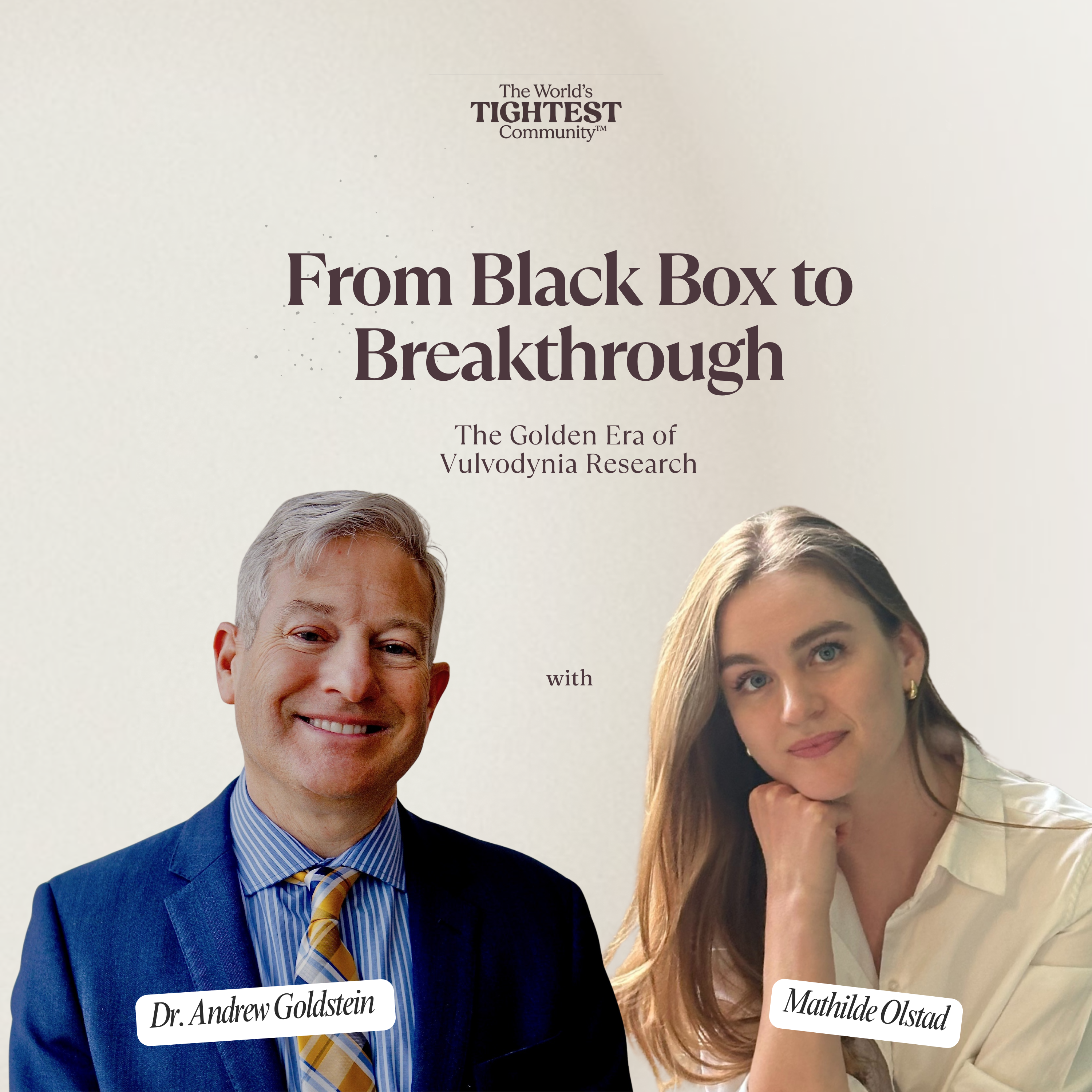 From Black Box to Breakthrough: Dr. A. Goldstein on the Golden Era of Vulvodynia Research