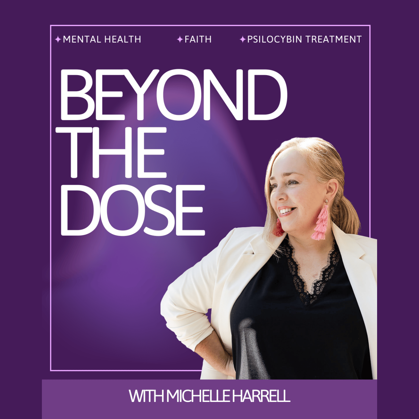 Beyond the Dose