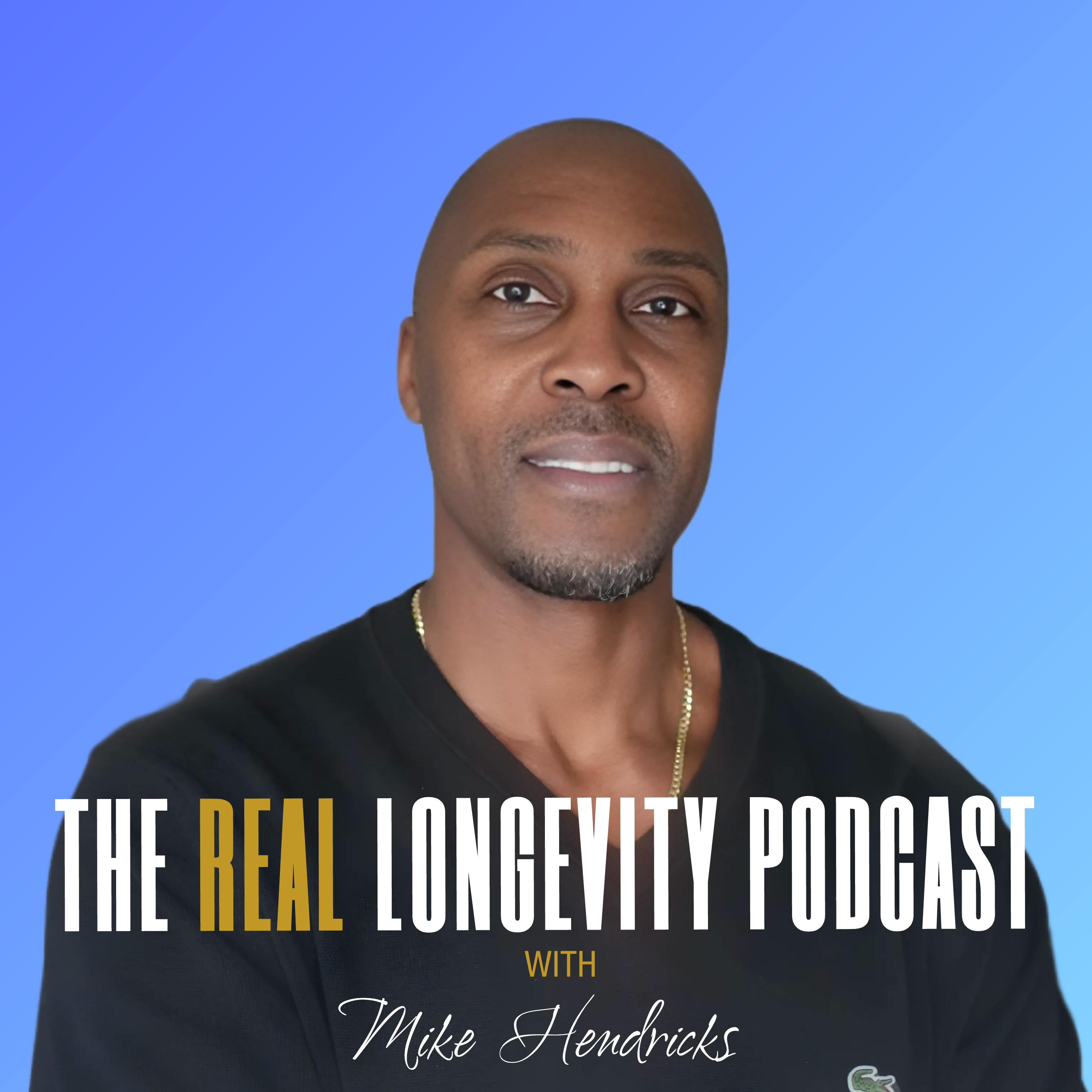 The Real Longevity Podcast