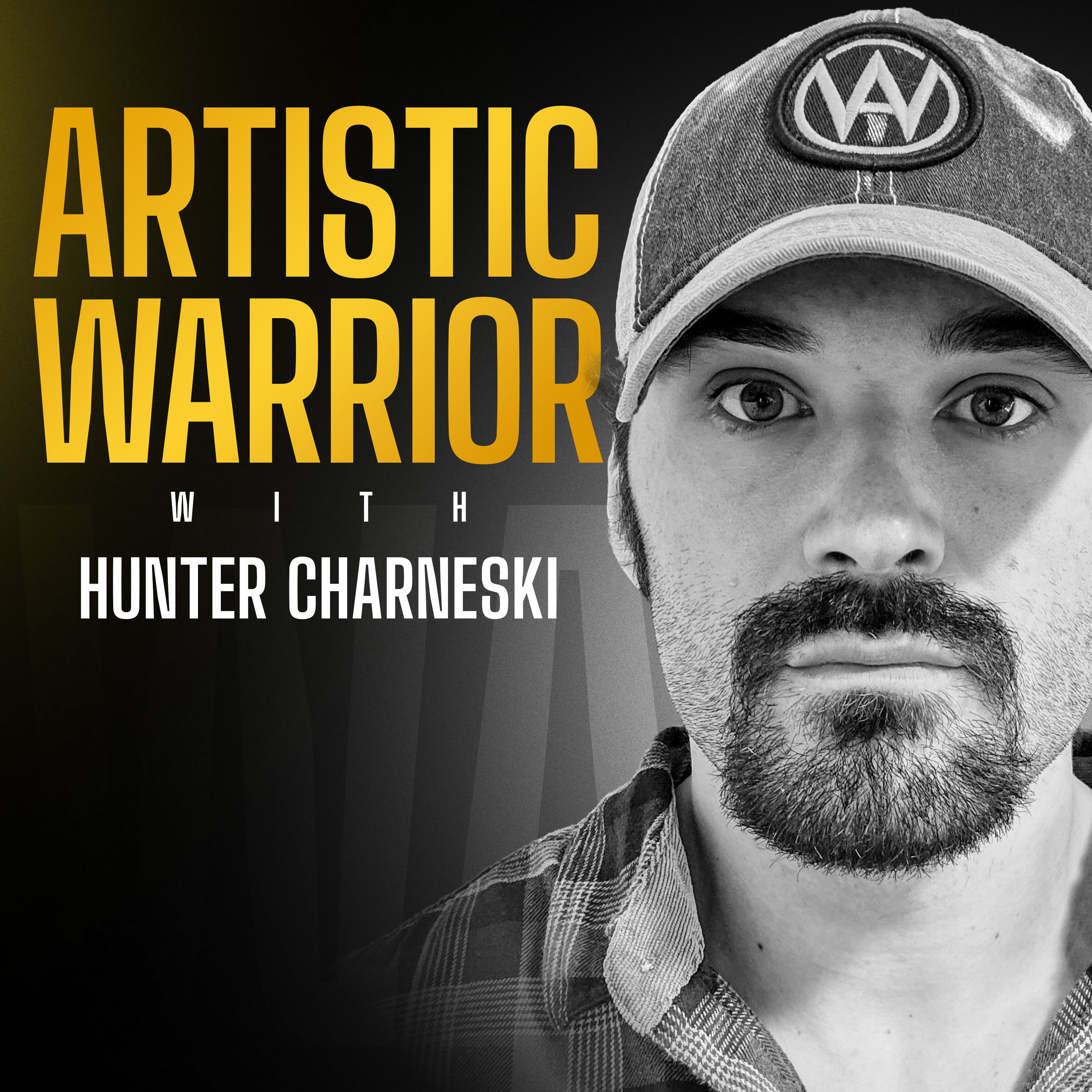 Artistic Warrior with Hunter Charneski