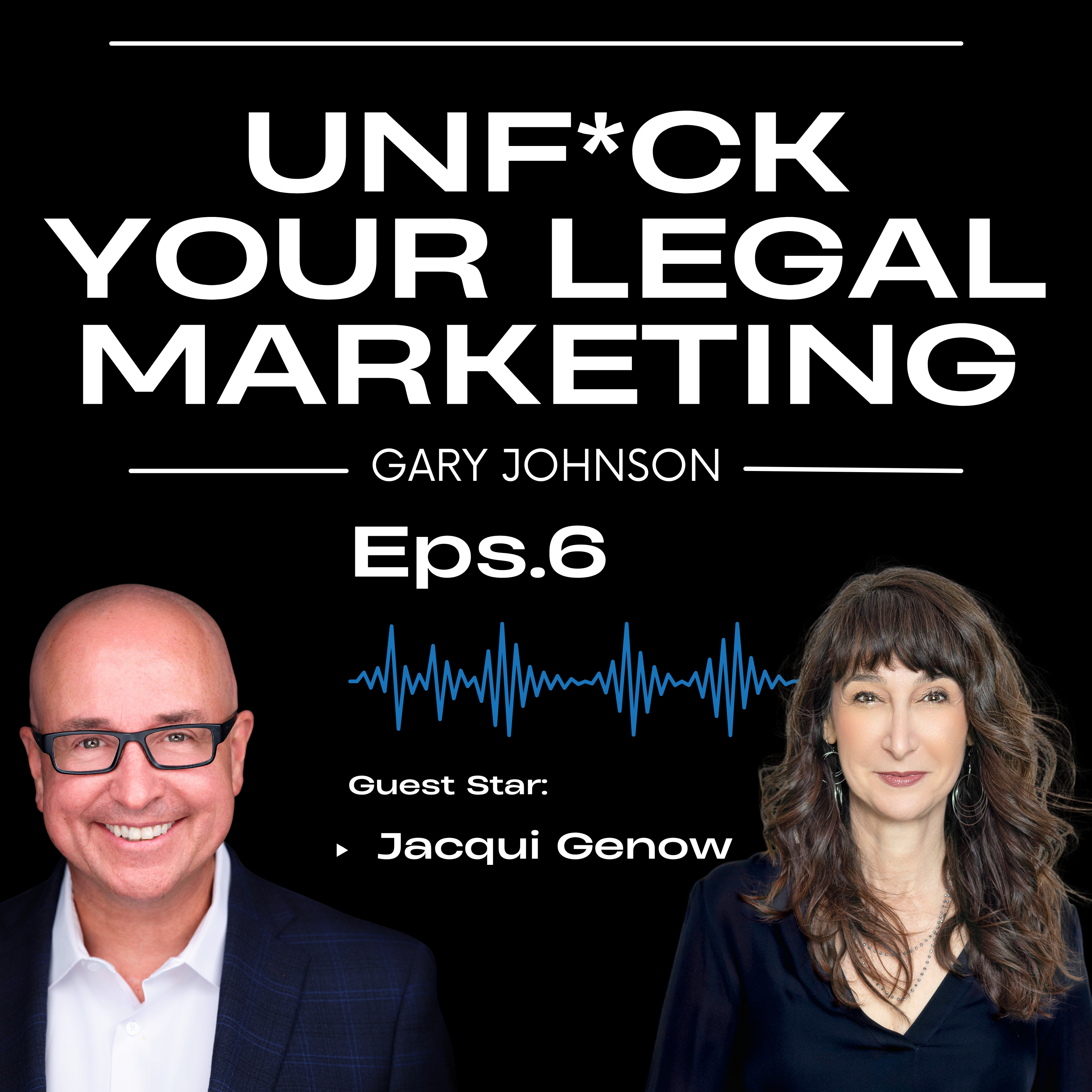 UnF*ck Your Legal Marketing