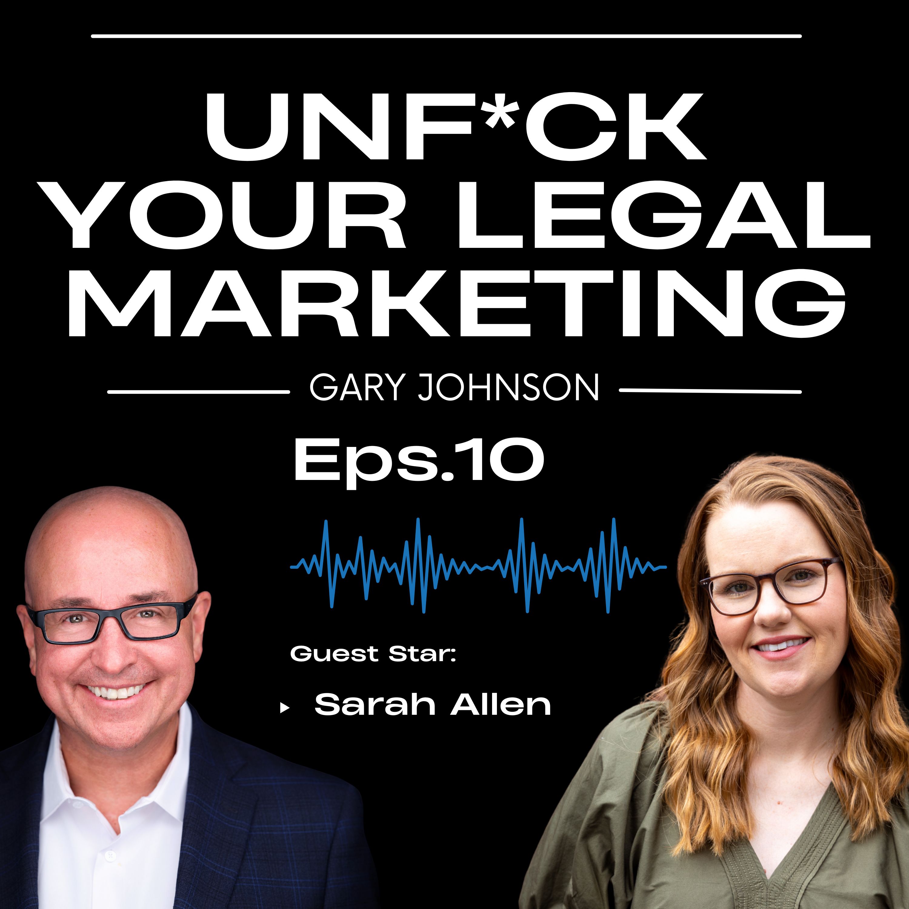UnF*ck Your Legal Marketing