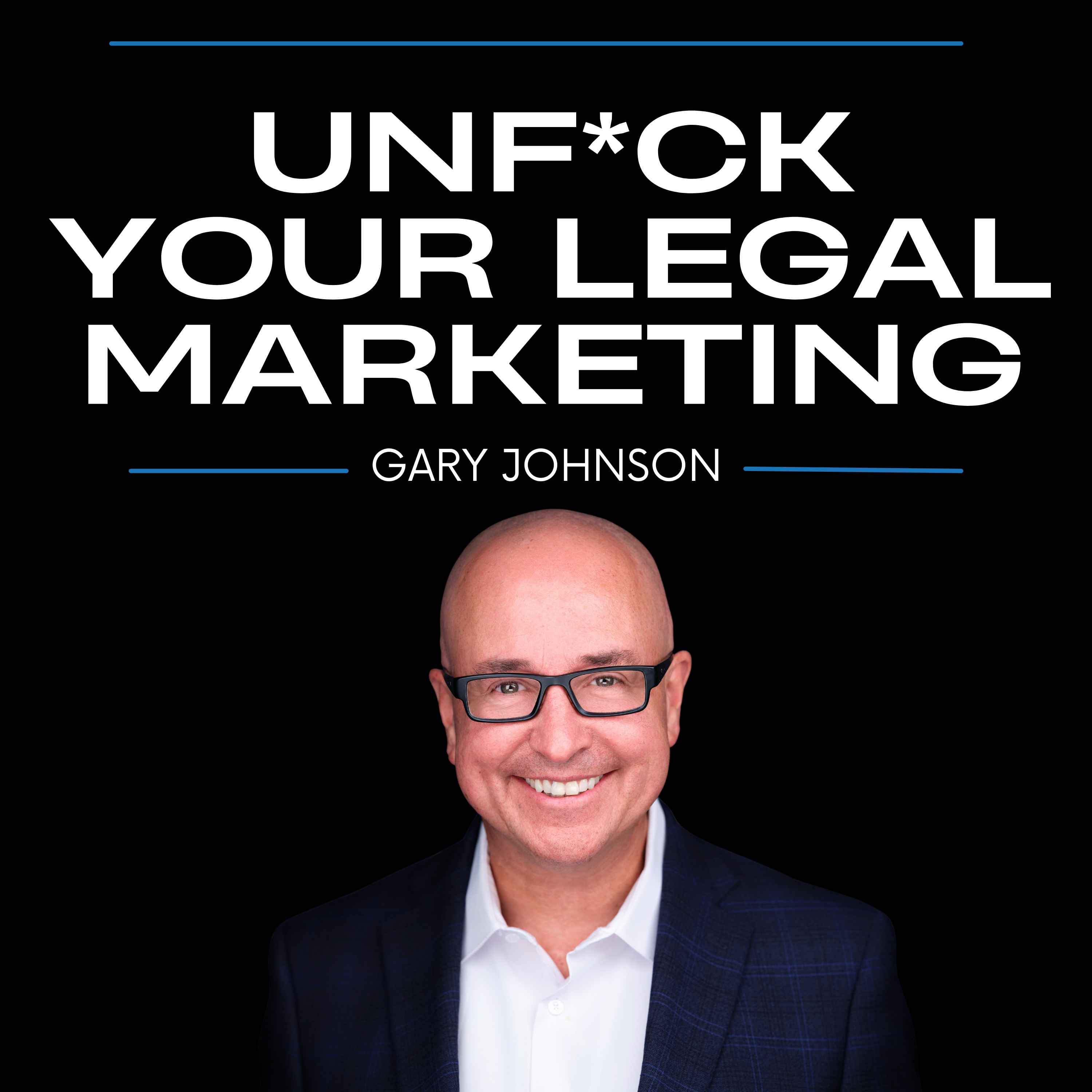 UnF*ck Your Legal Marketing cover art