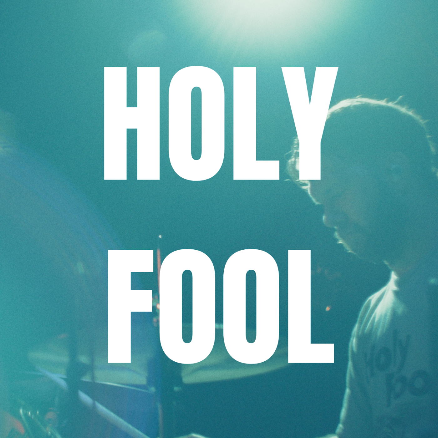 Holy Fool Podcast