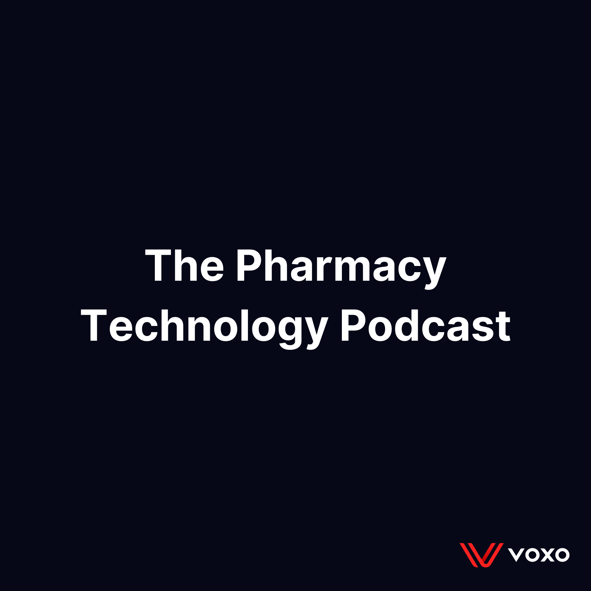 The Pharmacy Technology Podcast