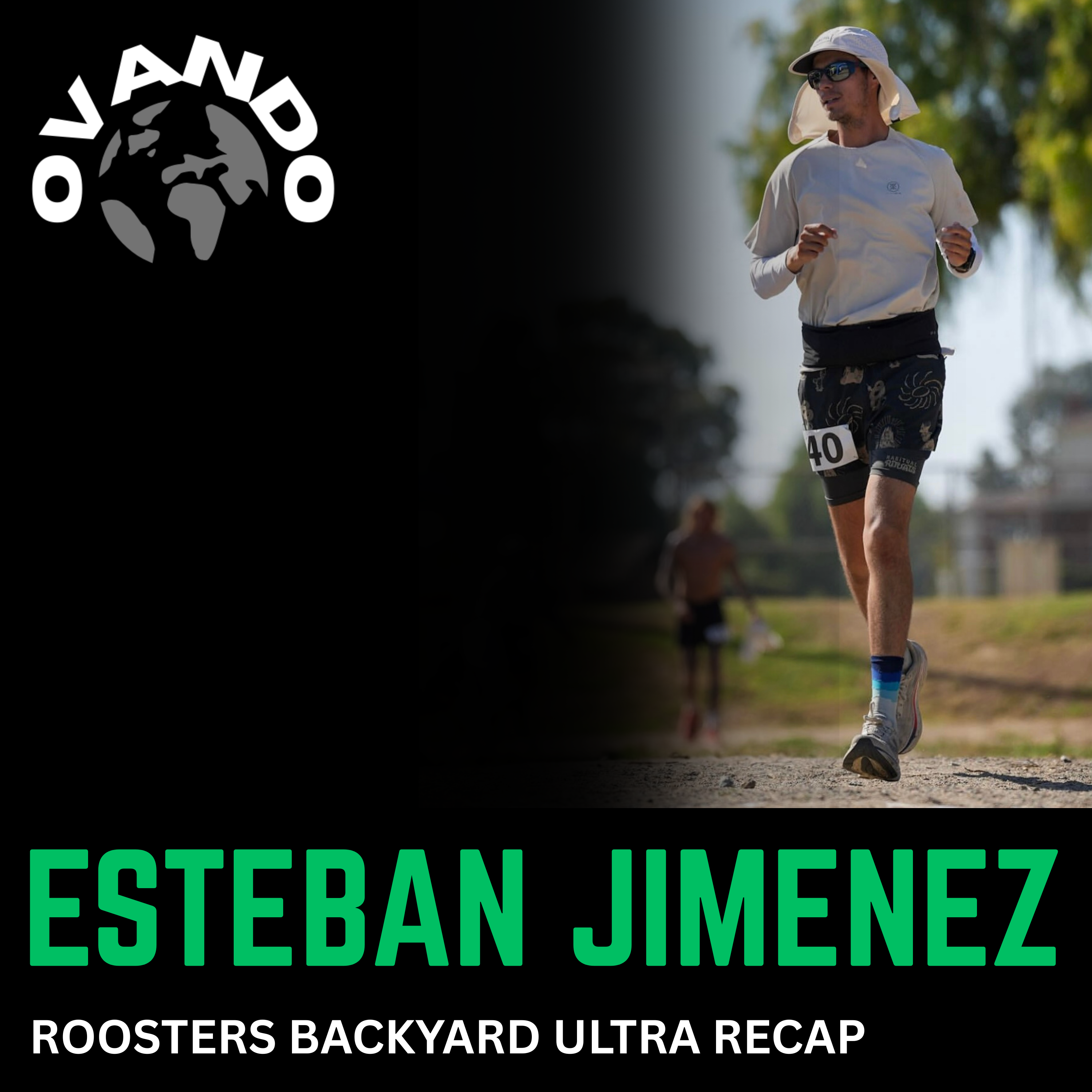 ENDURE - The OVANDO Ultra Running Podcast