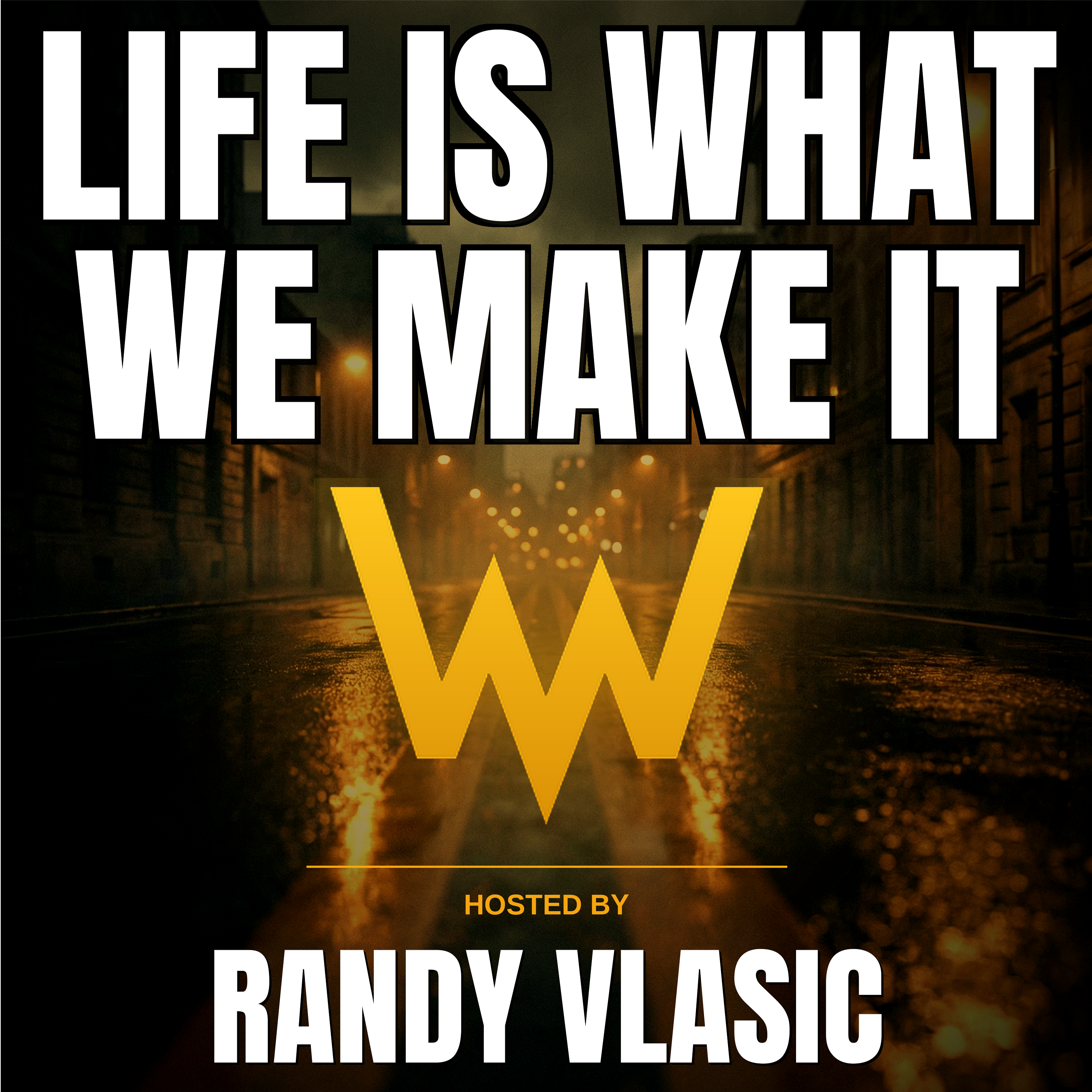 Life Is What We Make It cover art