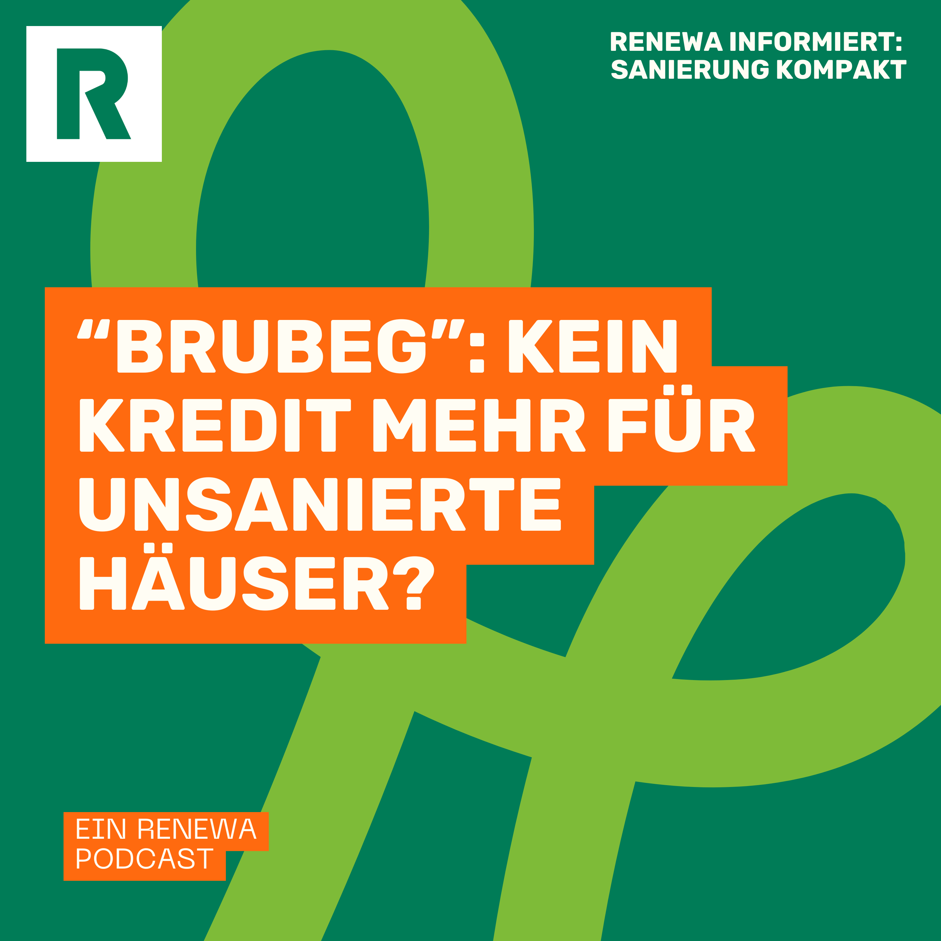 "BRUBEG": Kein Kredit mehr für unsanierte Häuser? "BRUBEG": Kein Kredit mehr für unsanierte Häuser?