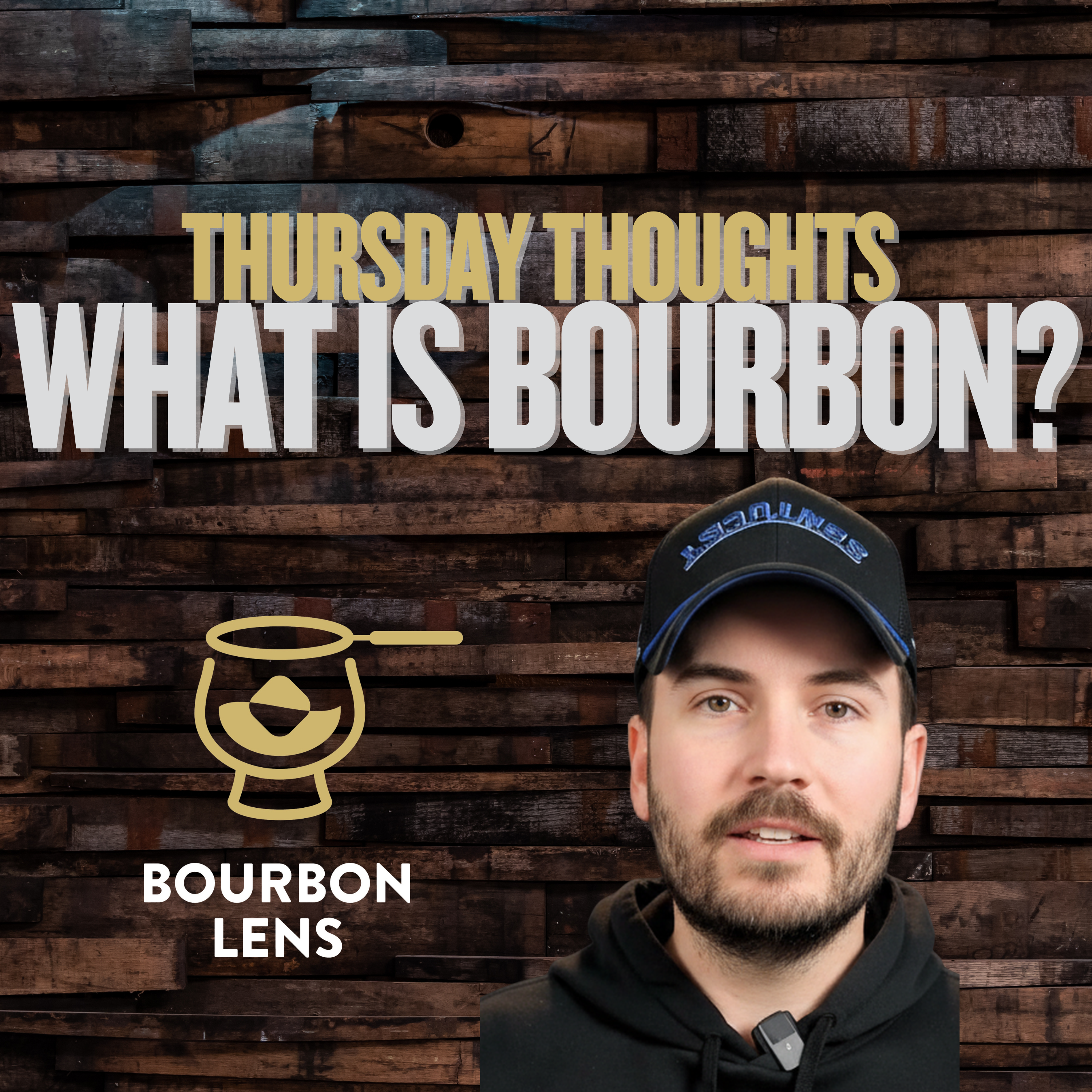 Thursday Thoughts (TT): What Is Bourbon? History, Laws, Flavor Profile & How to Sip America’s Spirit