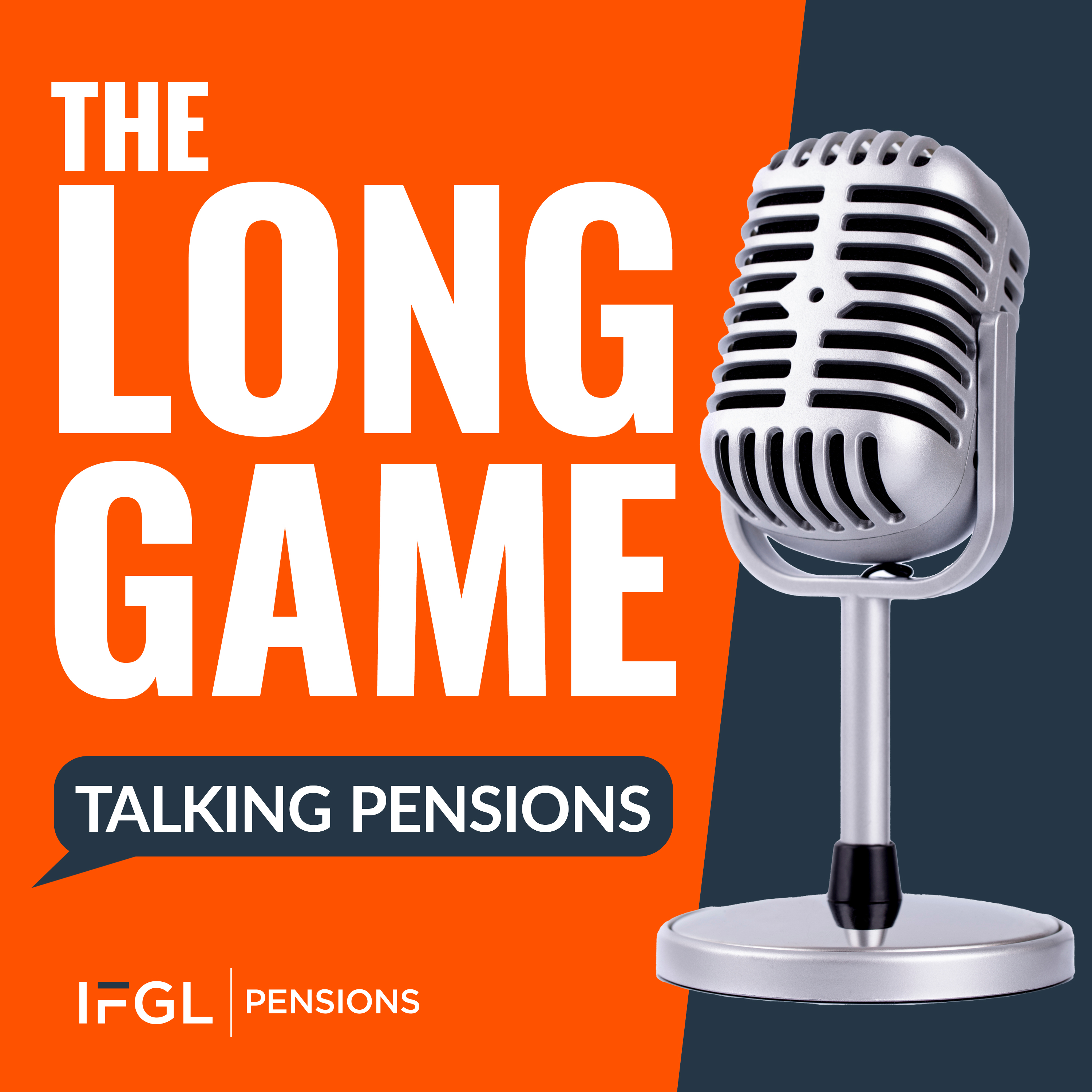 The Long Game: Talking Pensions