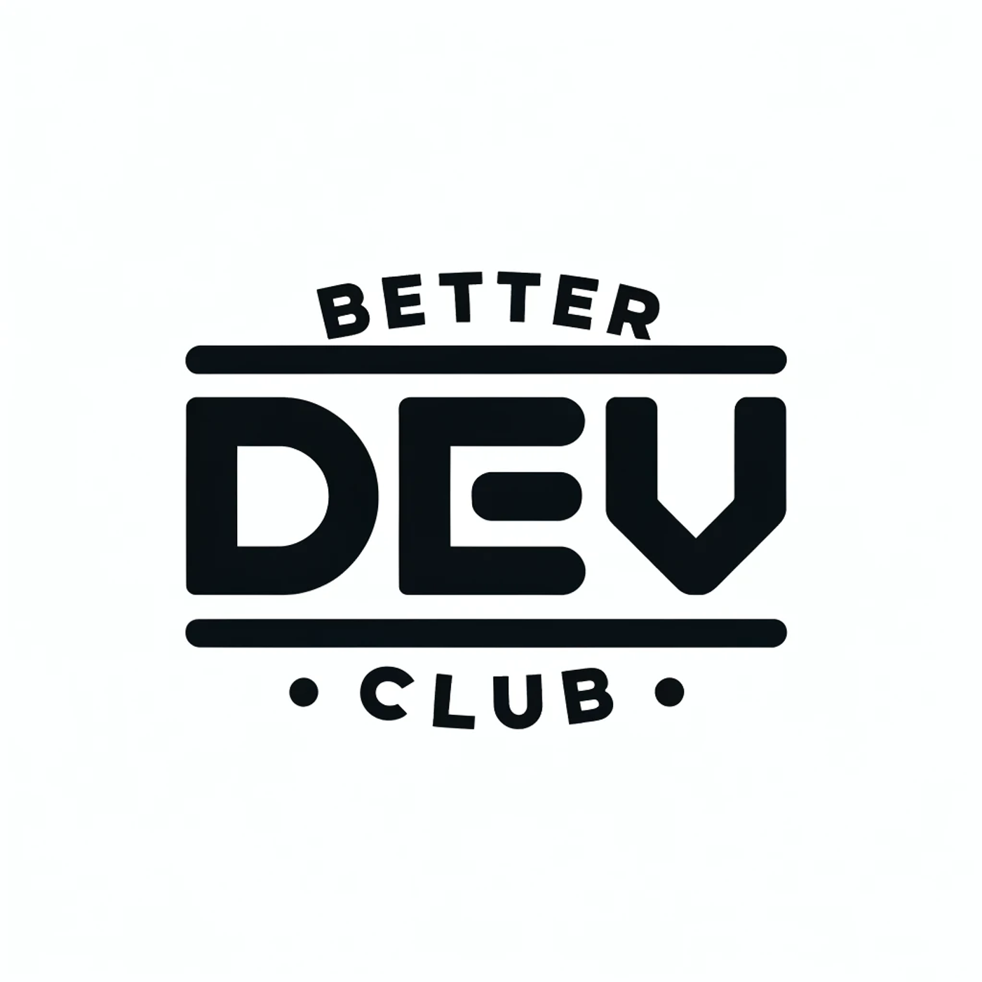 Better Dev Club