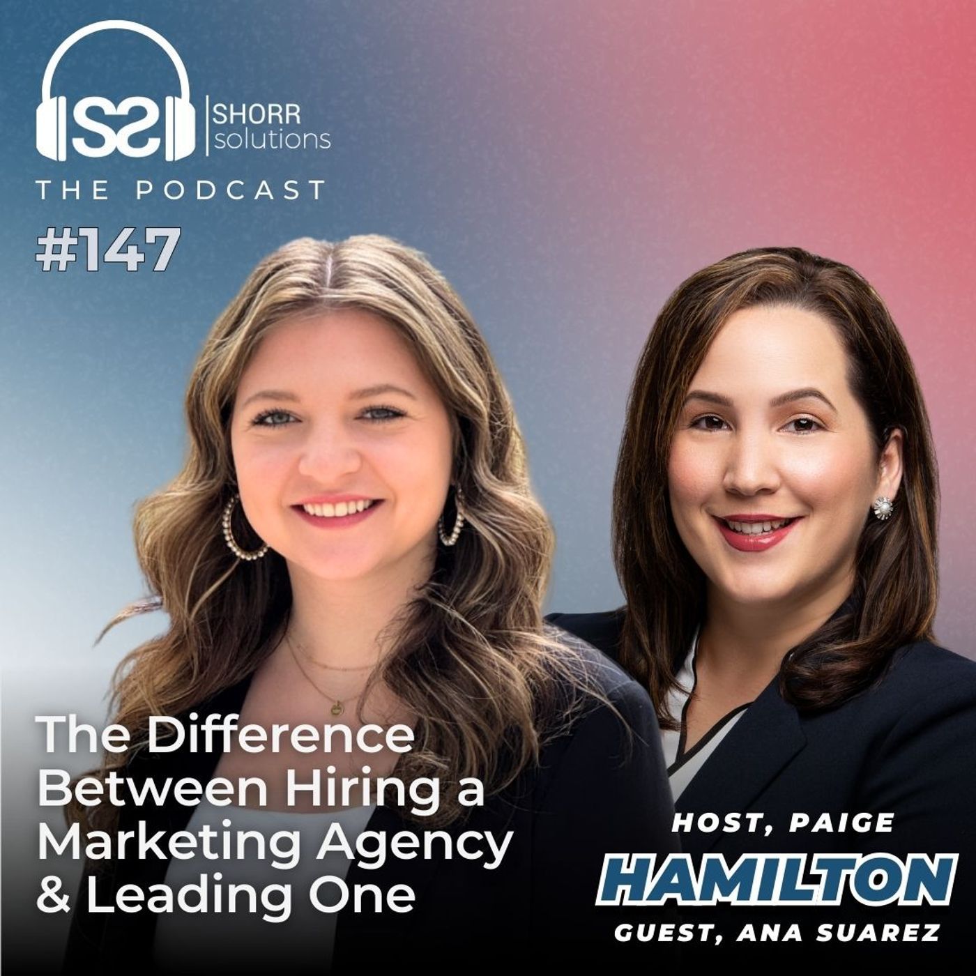 Ep. 147 - The Difference Between Hiring a Marketing Agency and Leading One.