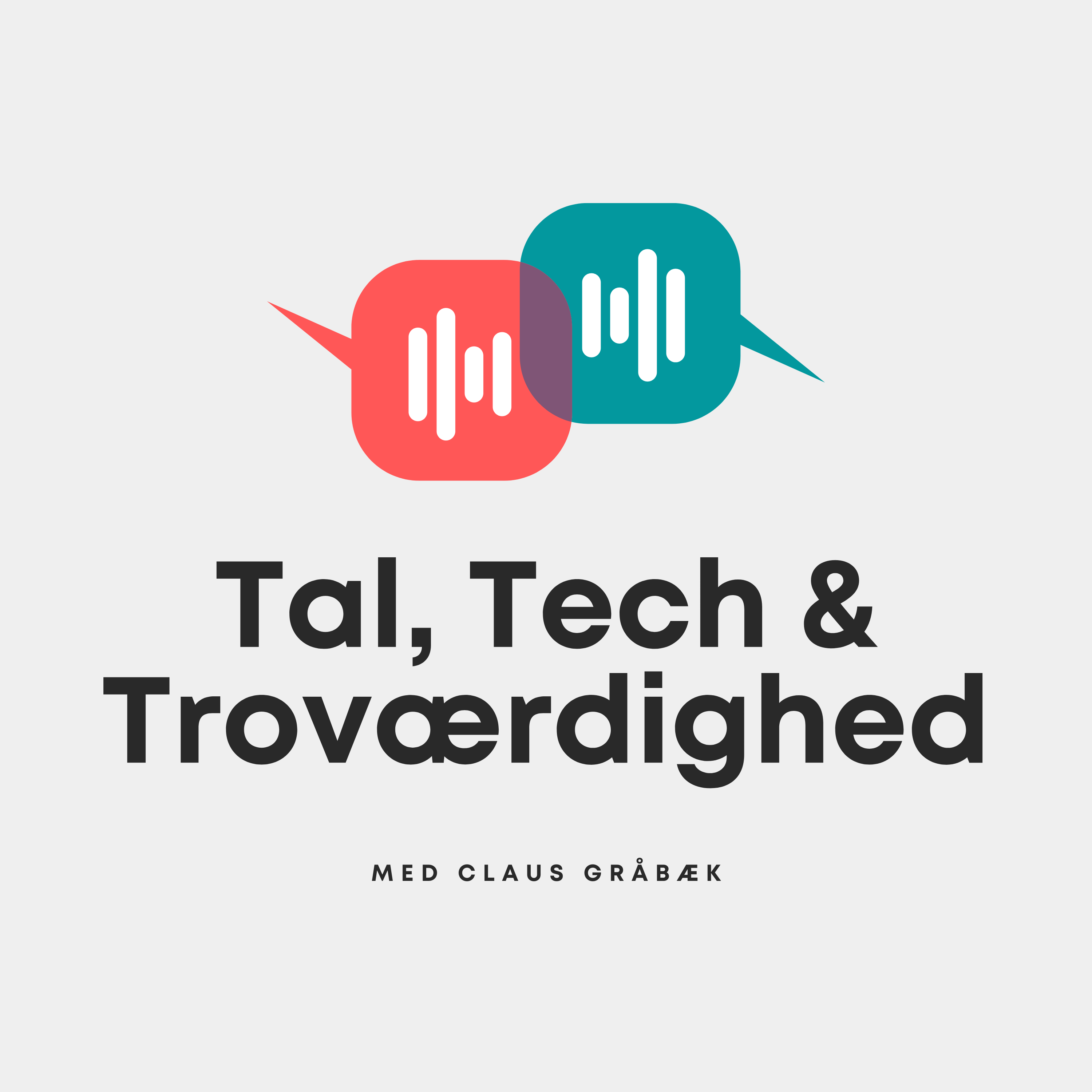 Tal, Tech & Troværdighed af Claus Gråbæk