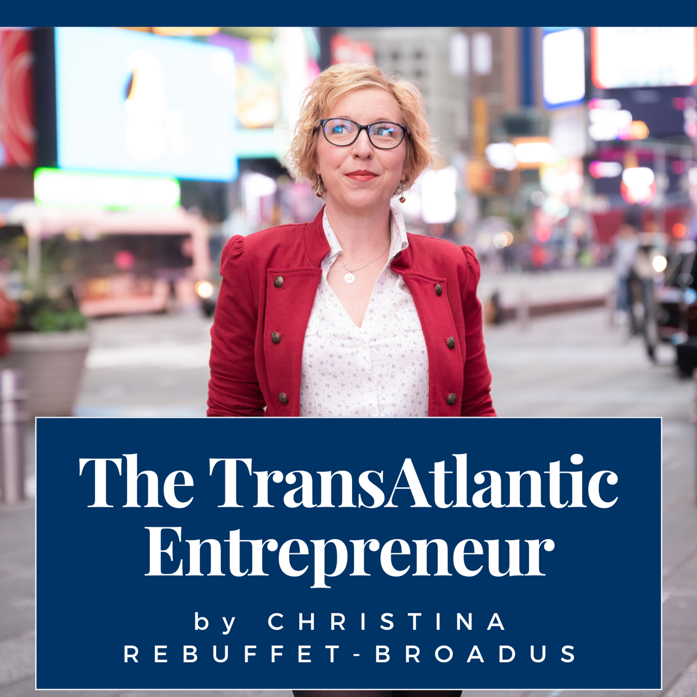 The TransAtlantic Entrepreneur