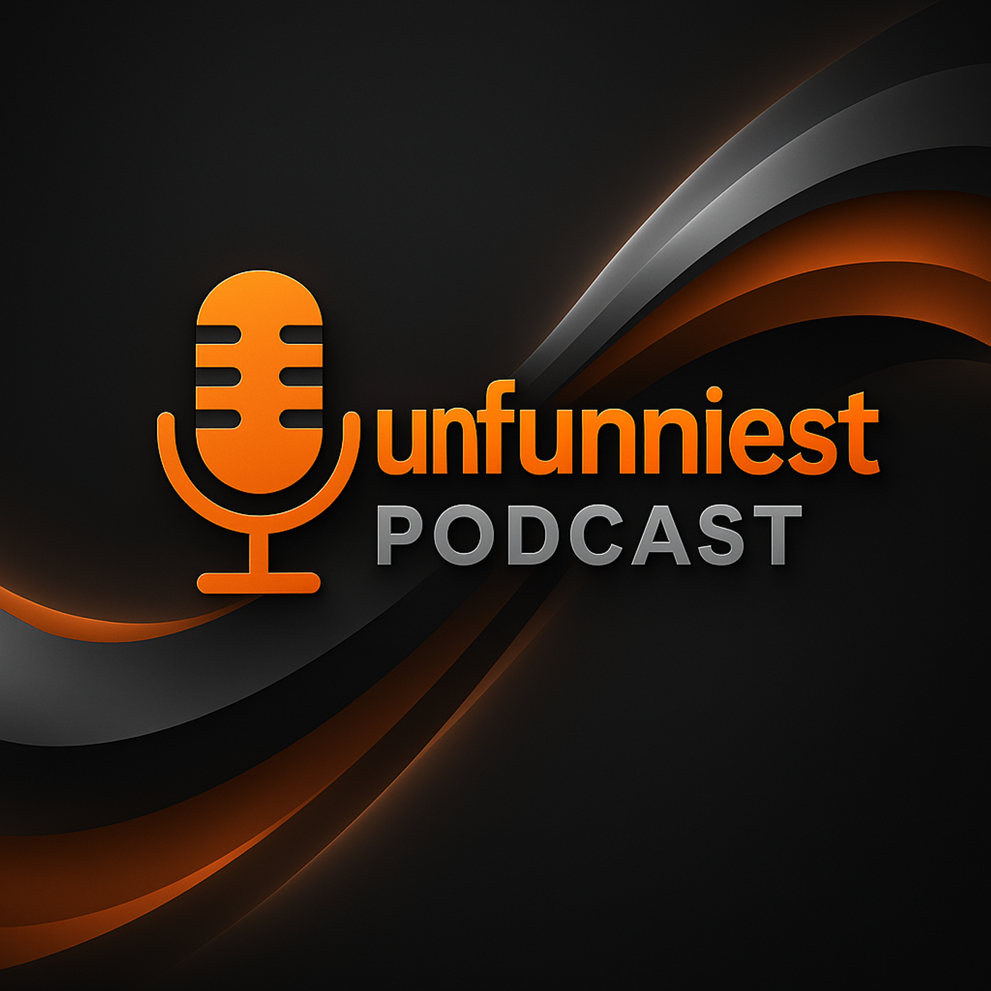 Unfunniest Podcast
