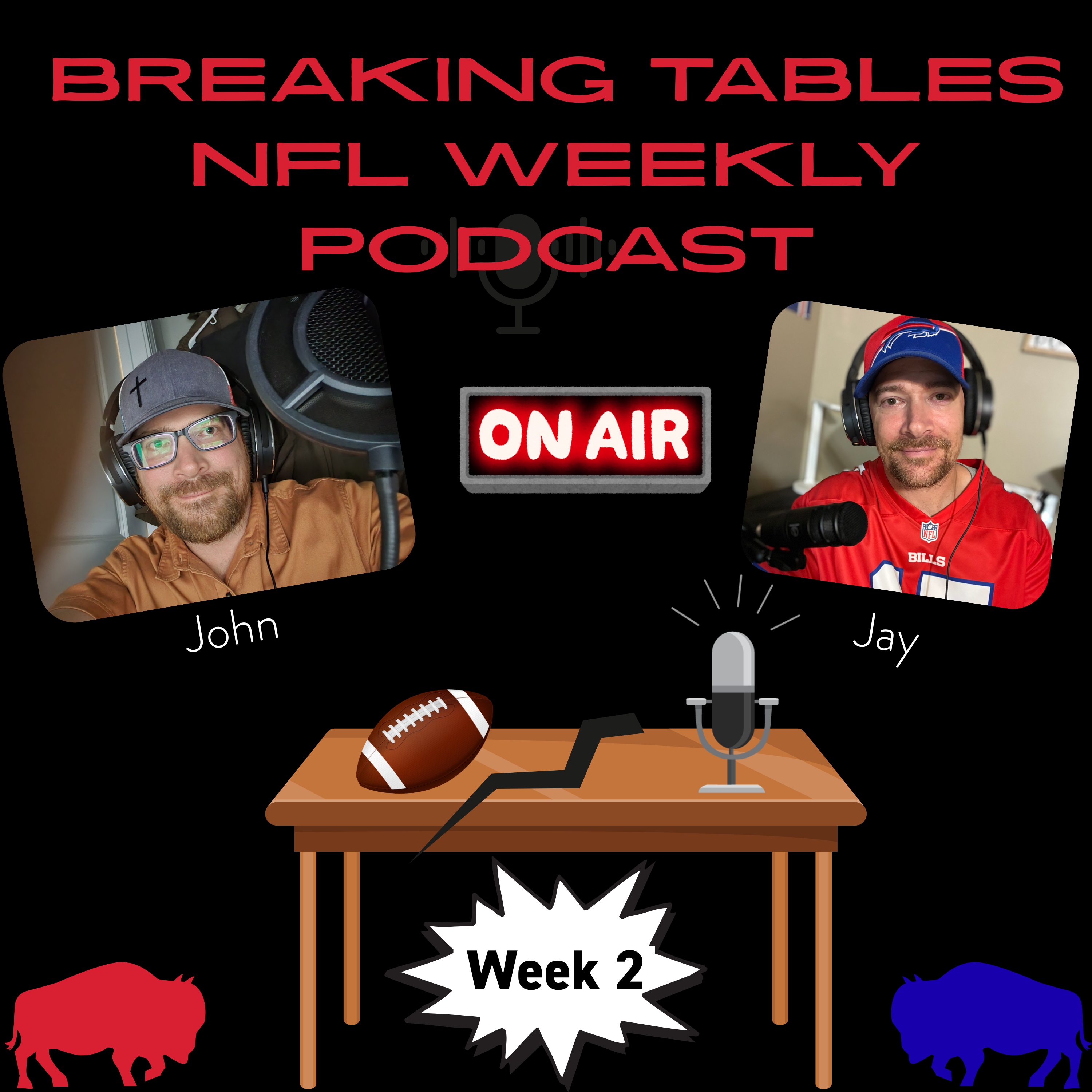 Breaking Tables NFL Weekly Podcast