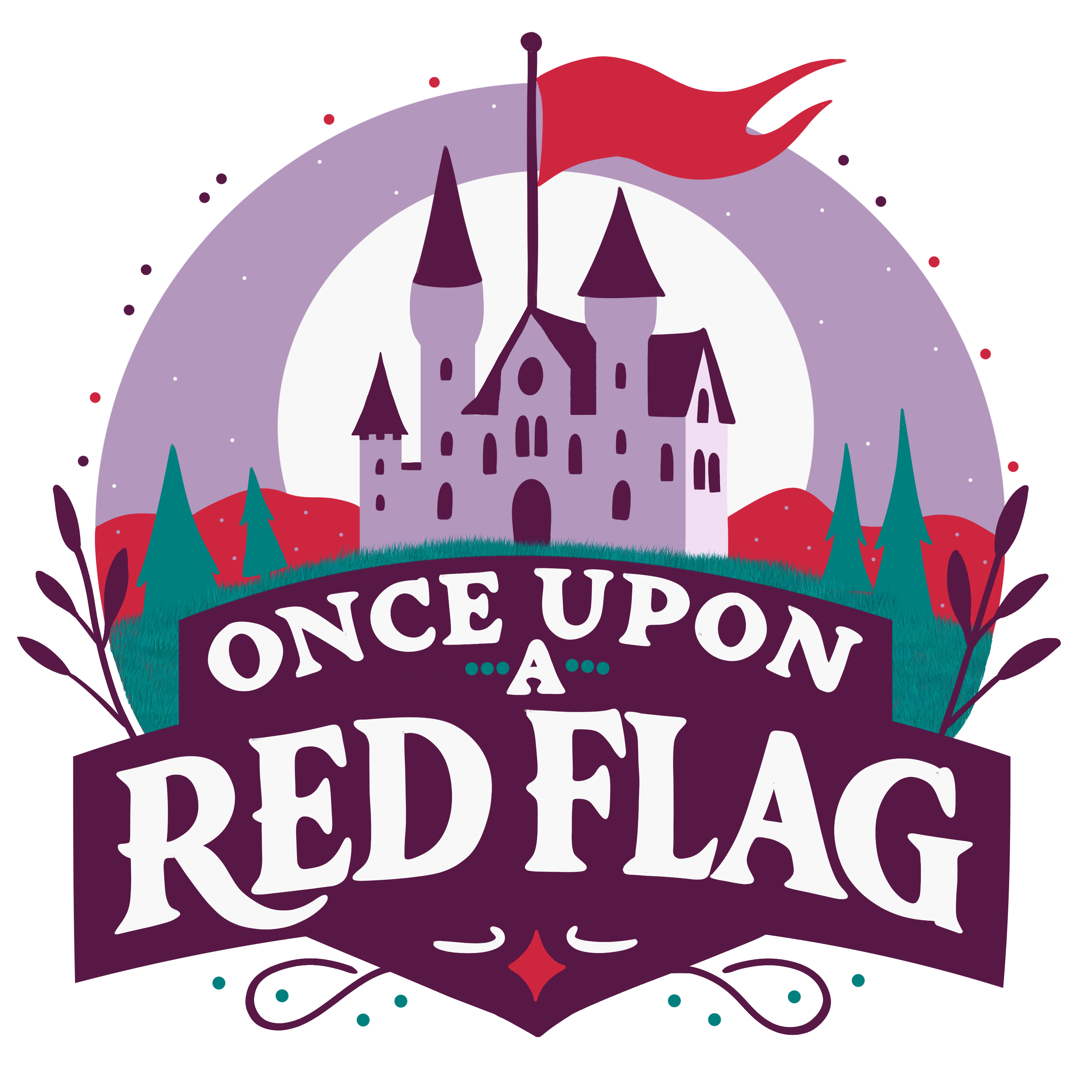 Once Upon A Red Flag