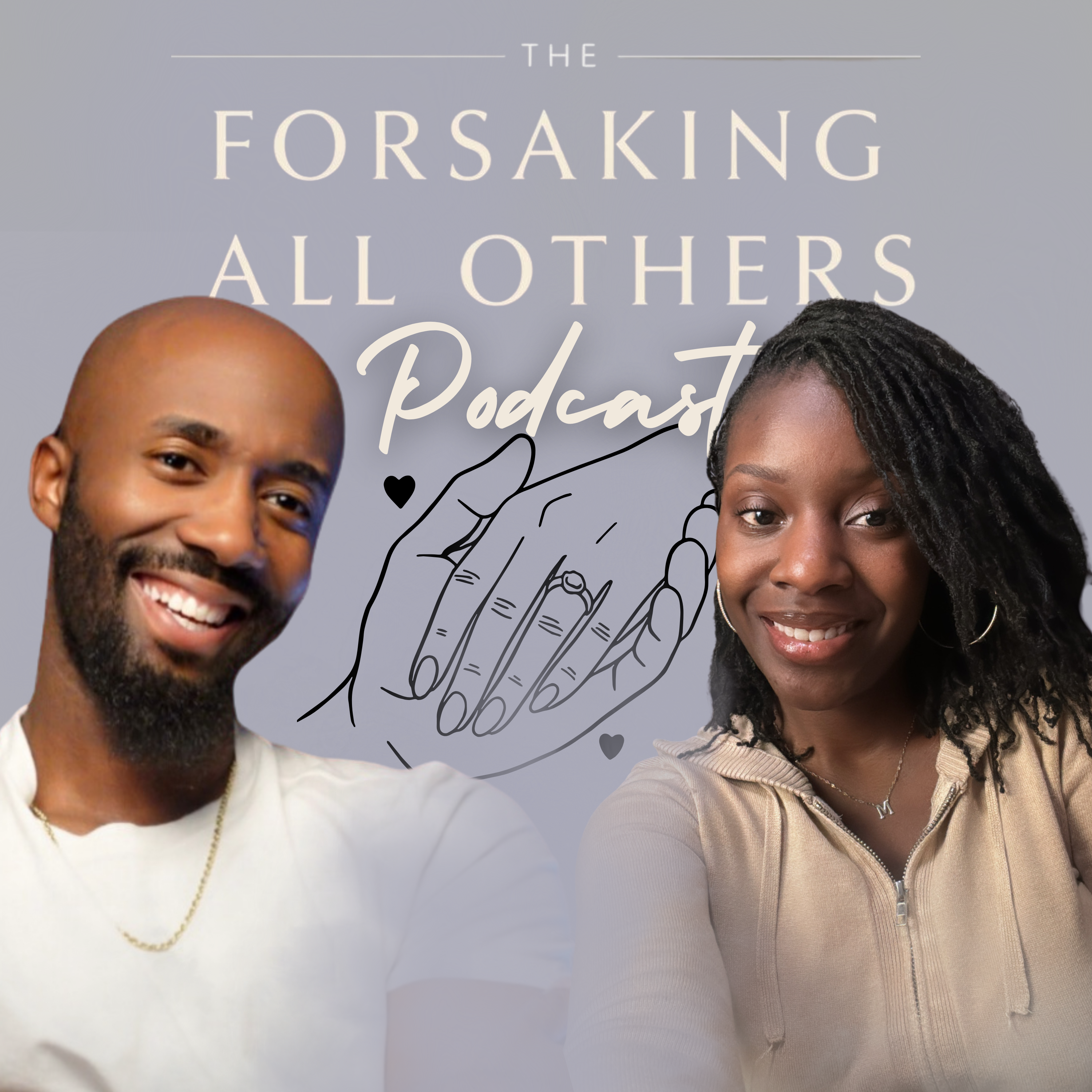 Forsaking All Others Podcast cover art