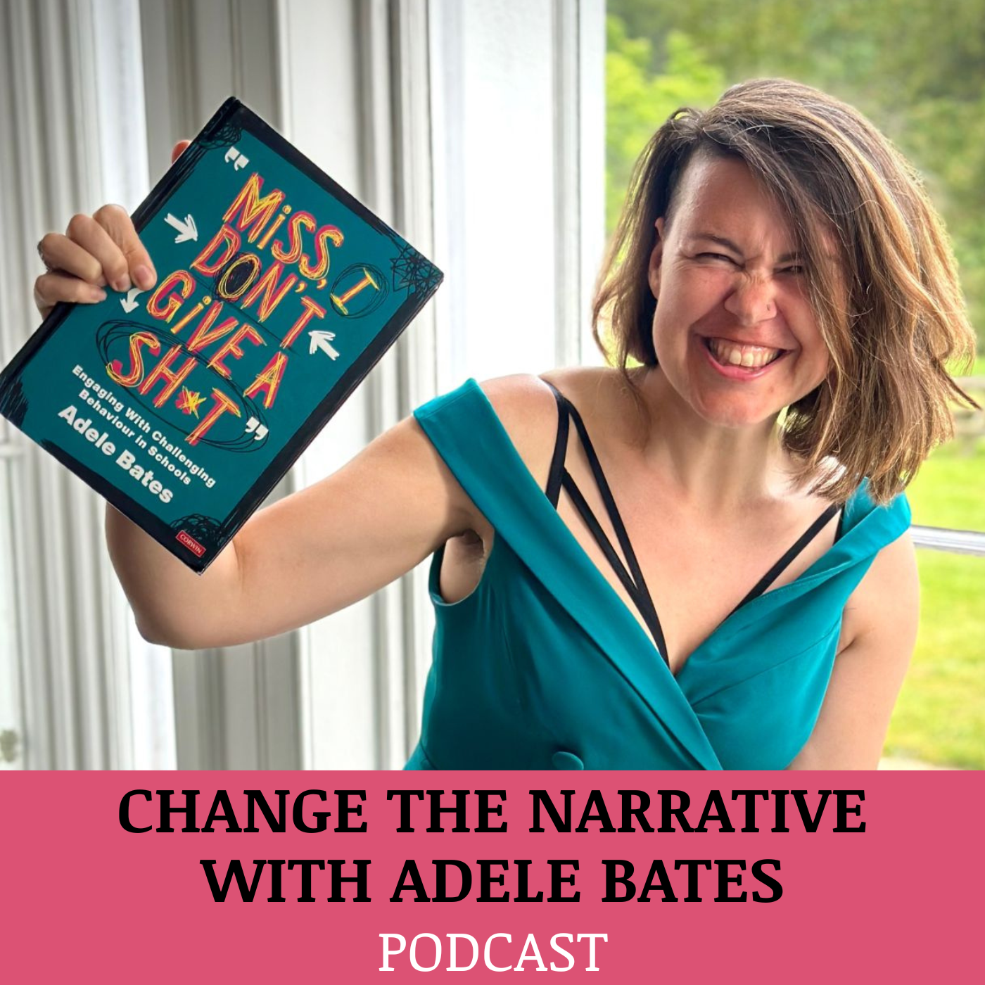 Change the Narrative with Adele Bates