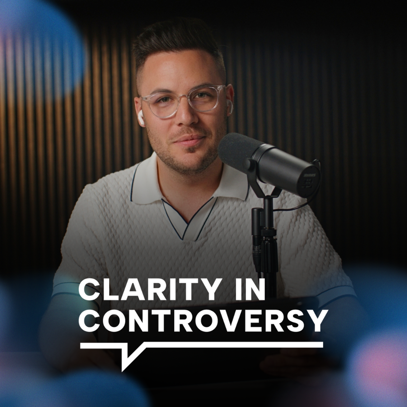 Clarity in Controversy