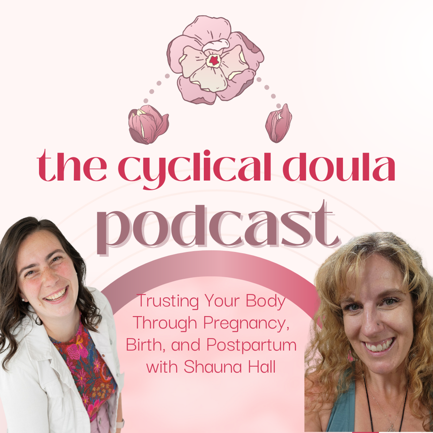 The Cyclical Doula Podcast: Fertility Awareness, Charting Cycles, and Reproductive Health Education