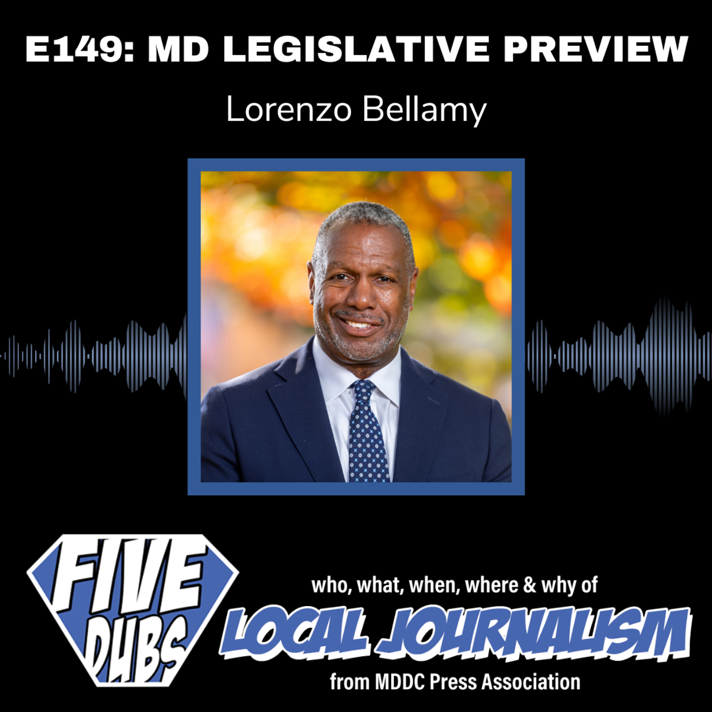 E149: MD Legislative Preview