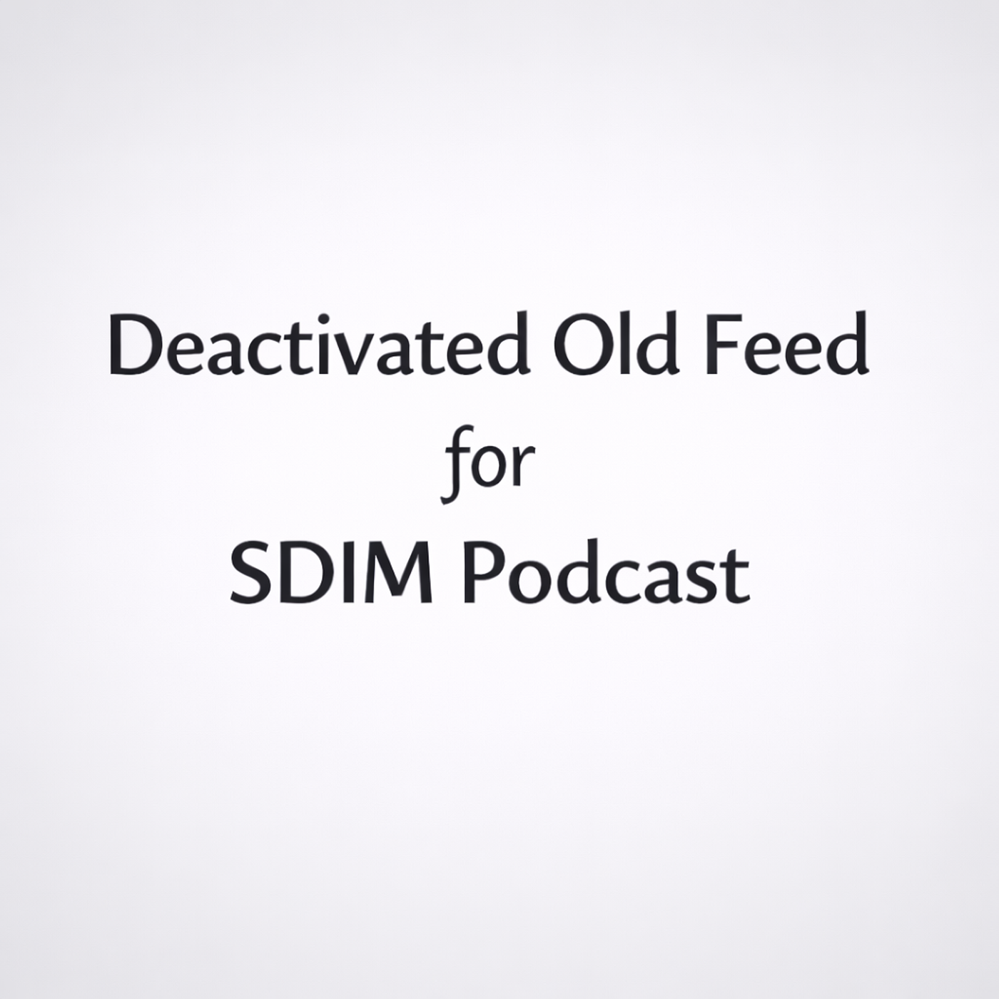 Old Defunct SDIM Feed
