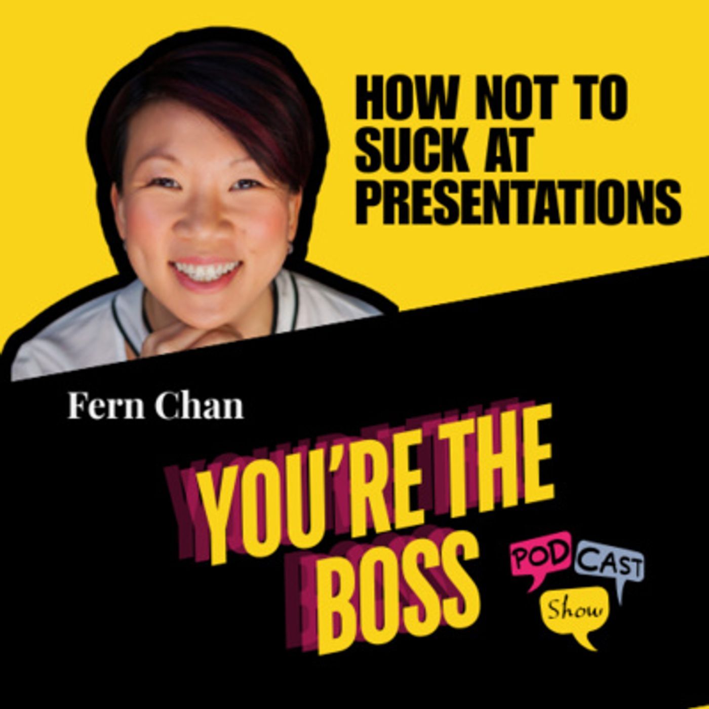 You\'re The Boss Podcast Show