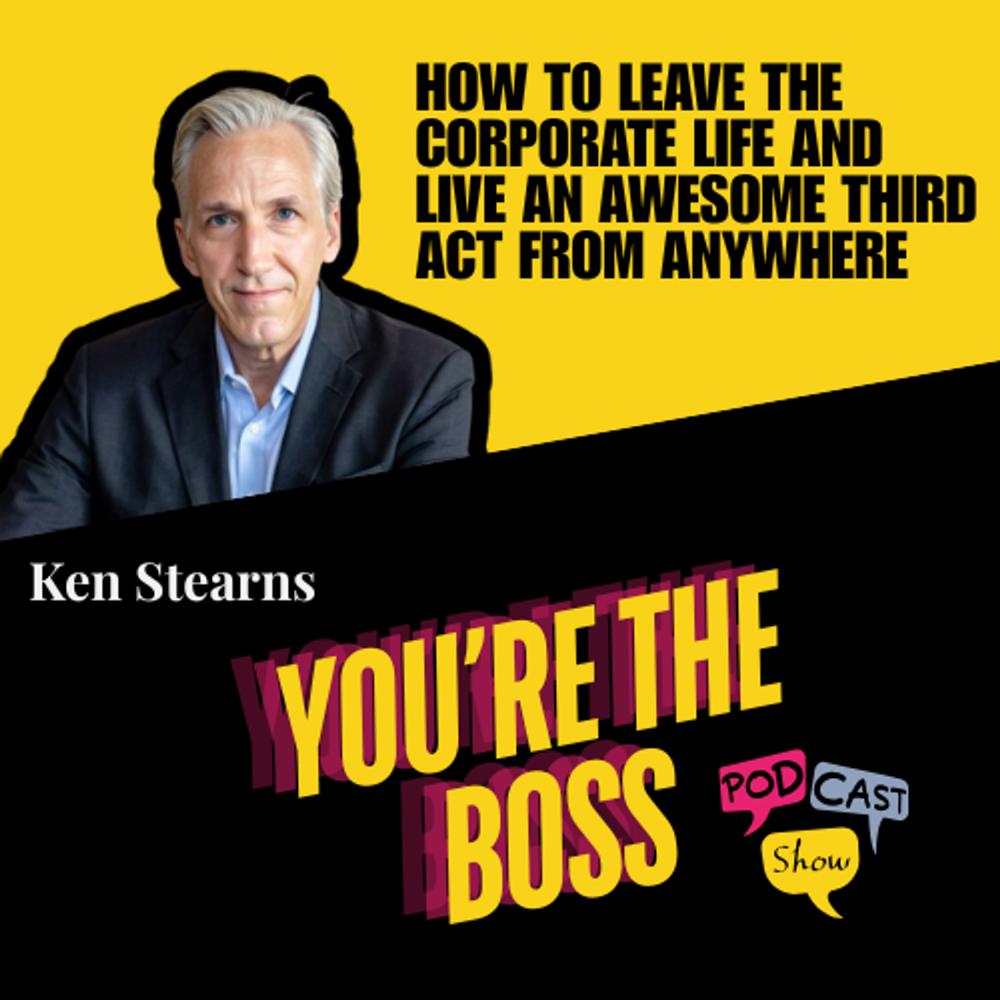 You\'re The Boss Podcast Show