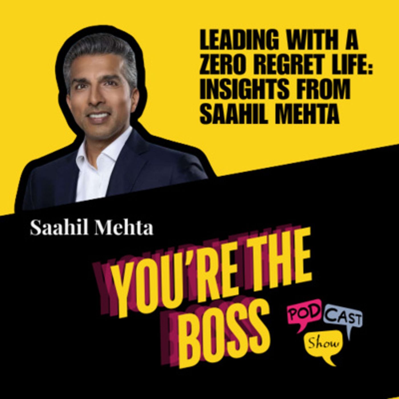You\'re The Boss Podcast Show