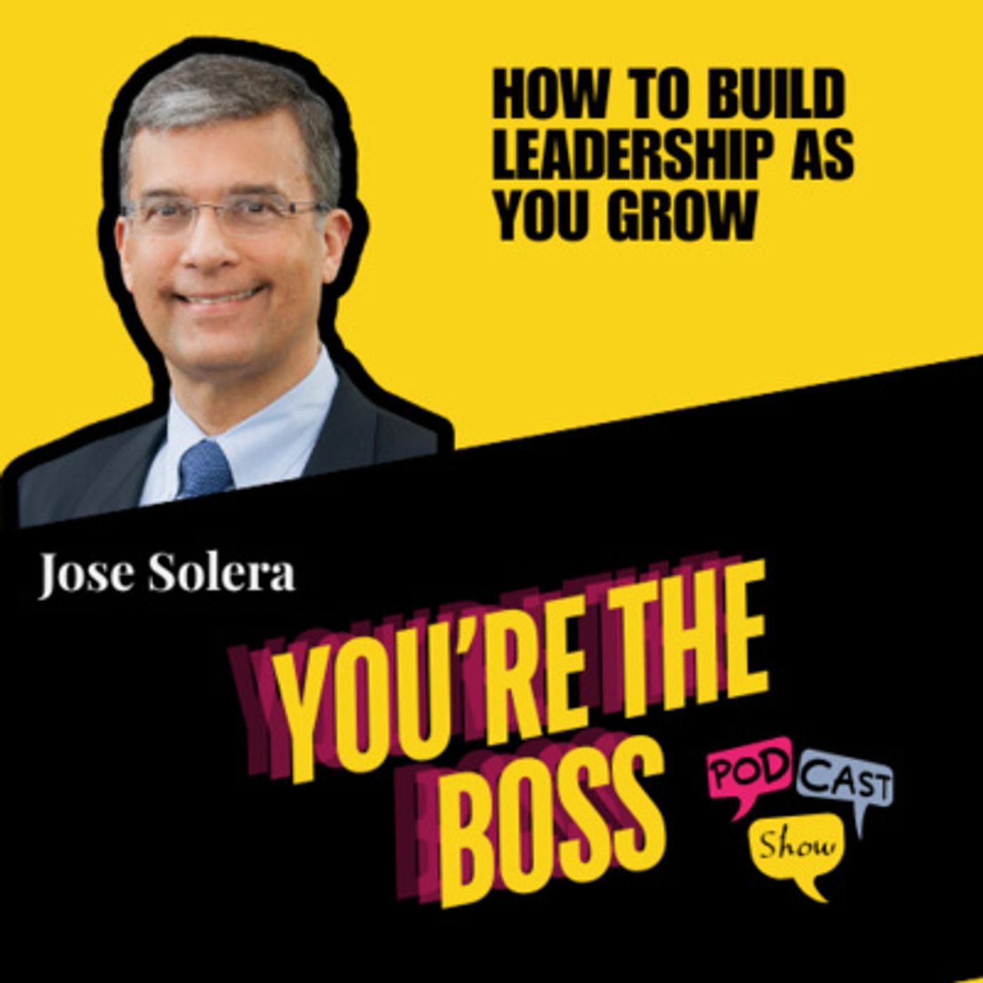 You\'re The Boss Podcast Show