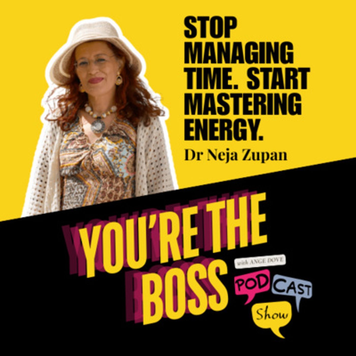 You\'re The Boss Podcast Show