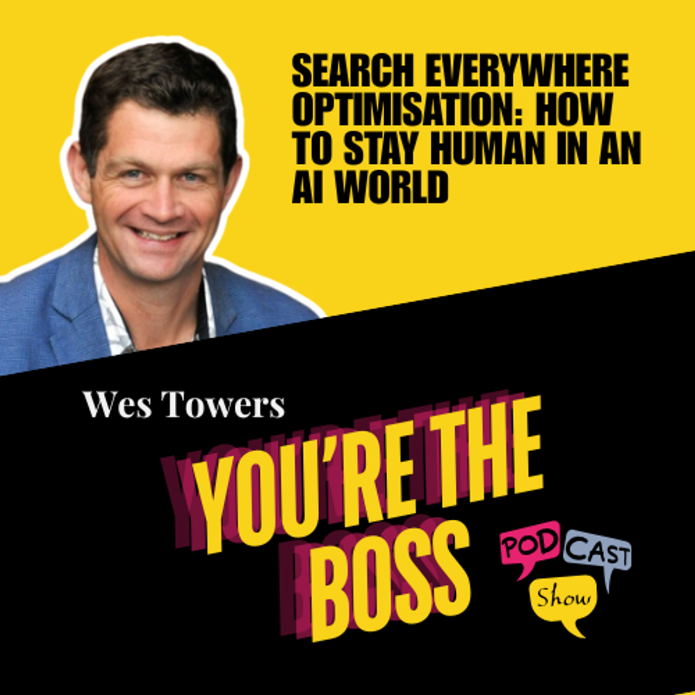 You\'re The Boss Podcast Show