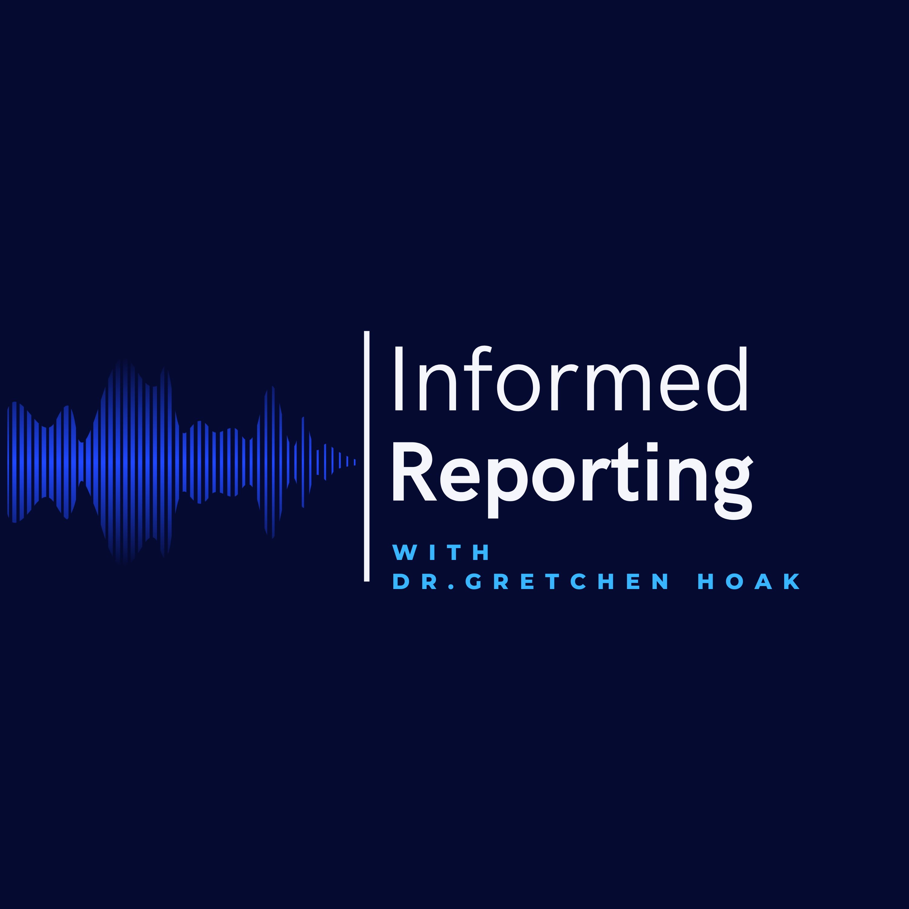 Informed Reporting cover art