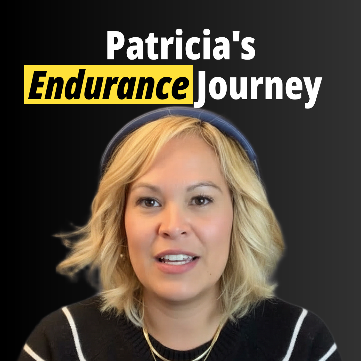 Running on Thin Air, Episode 6 – Patricia’s Journey
