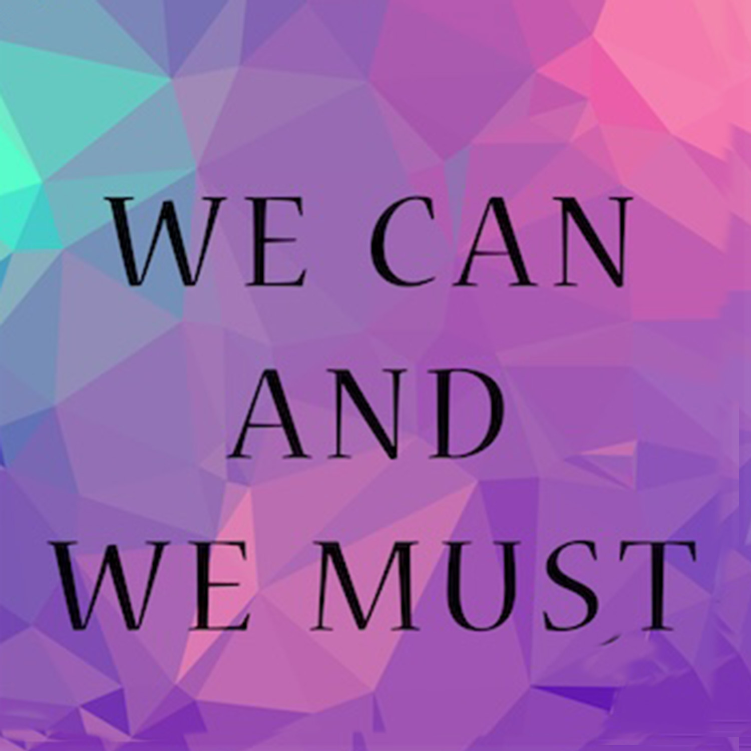 We Can and We Must cover art