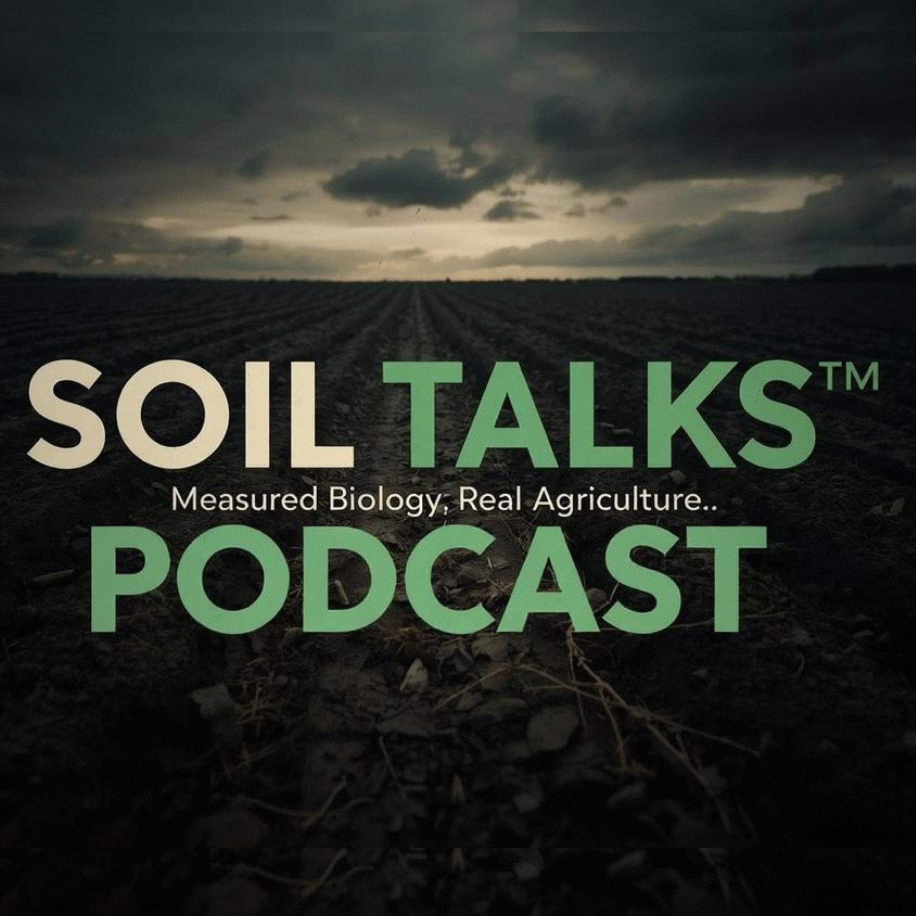 Soil Talks™ Podcast