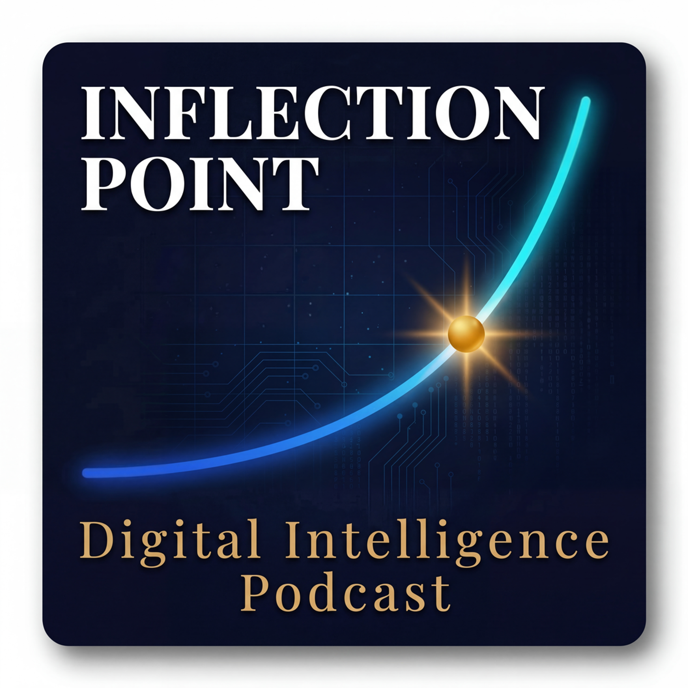 Inflection Point: Digital Intelligence