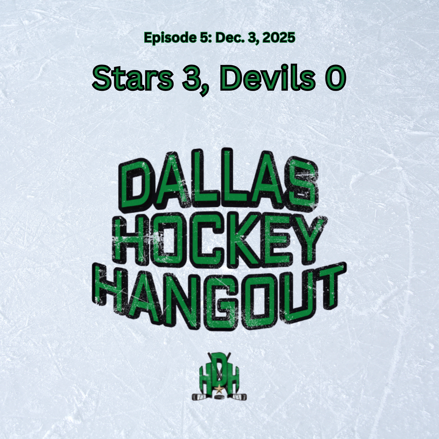 Dallas Hockey Hangout - Dallas Stars Podcast