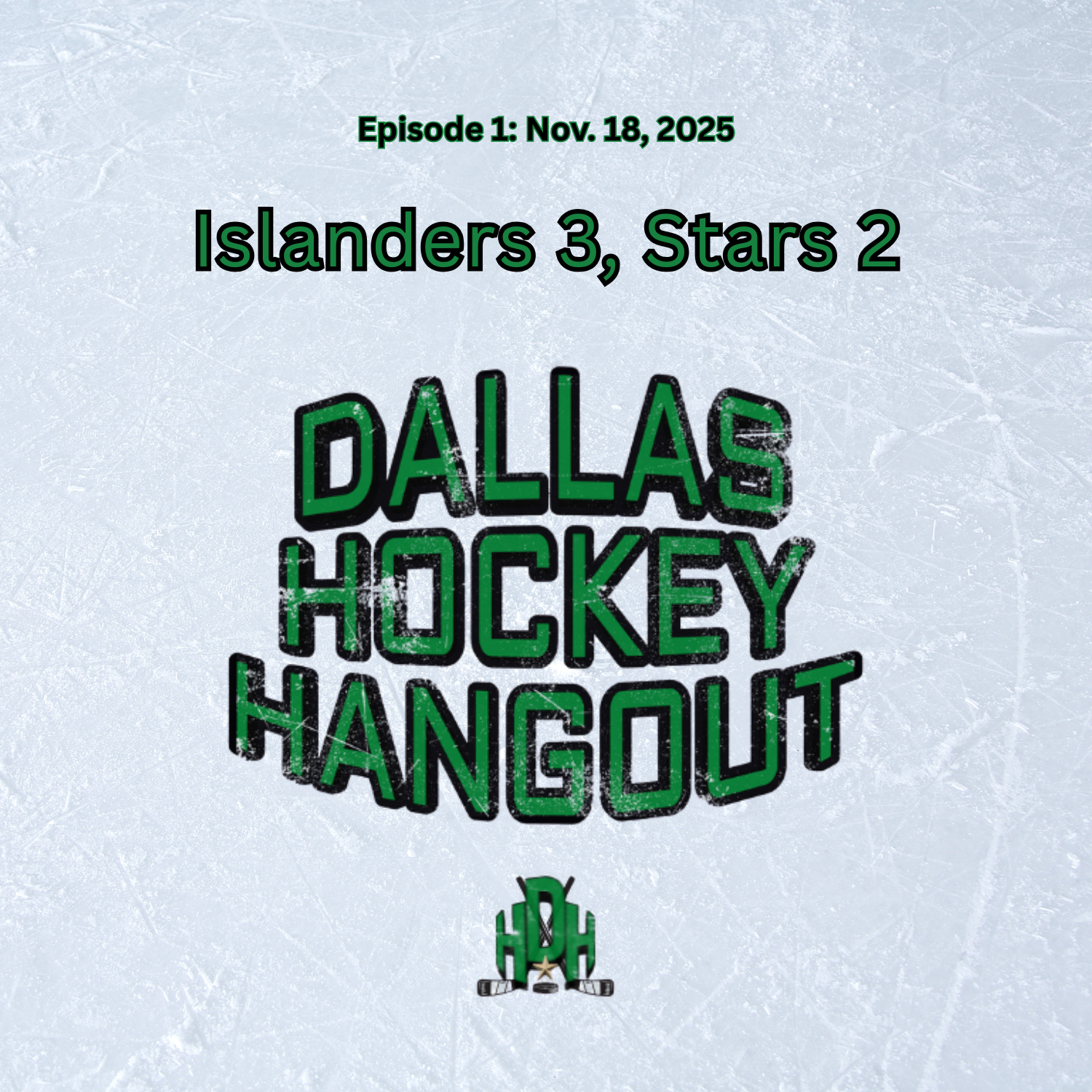 Dallas Hockey Hangout - Dallas Stars Podcast