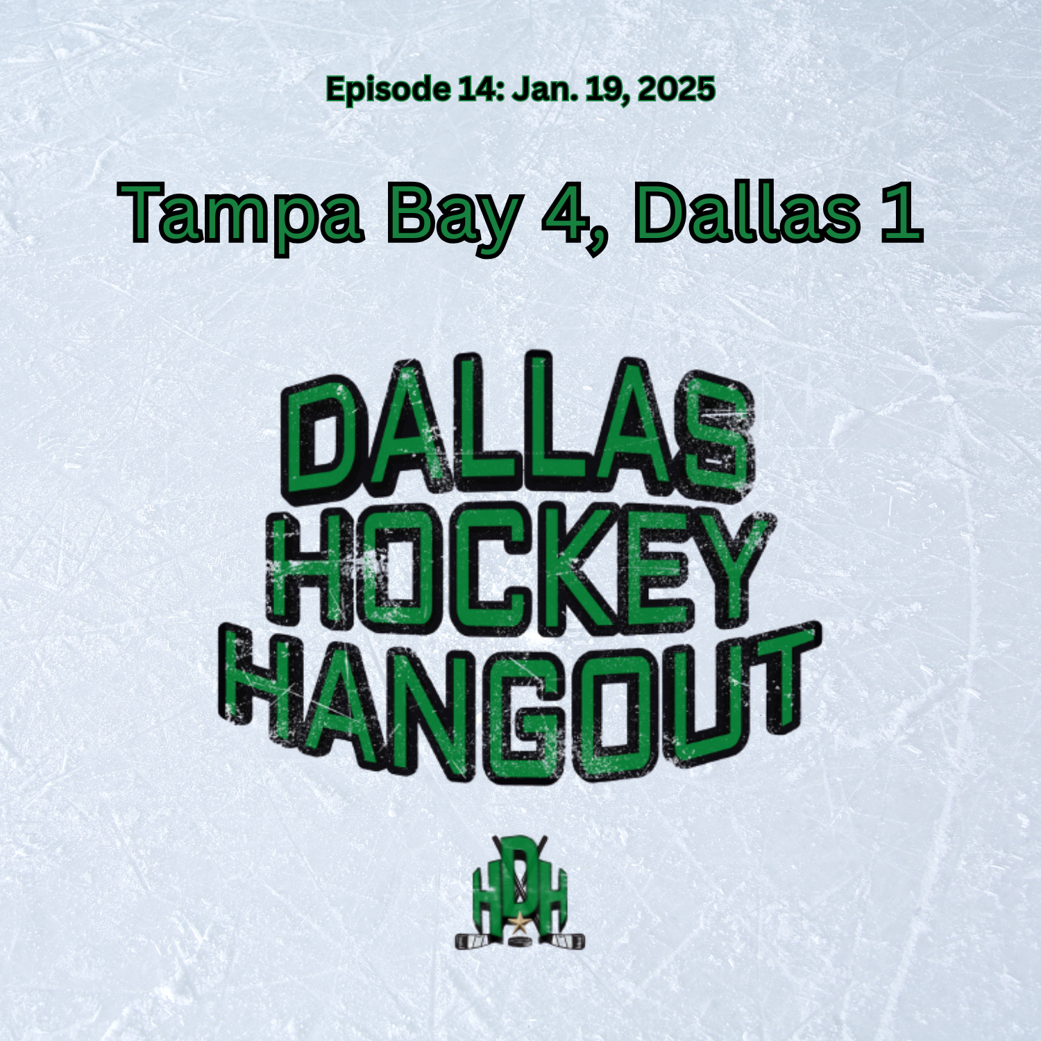Dallas Hockey Hangout - Dallas Stars Podcast