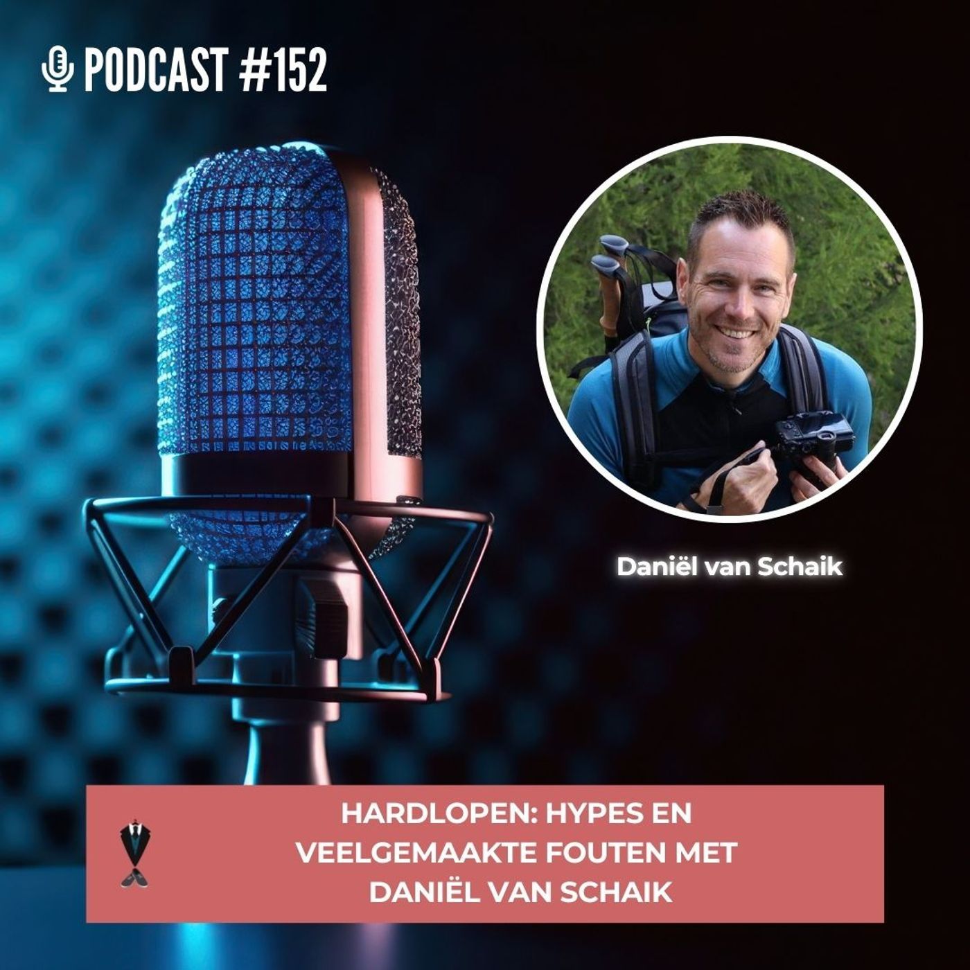 #152 Hardlopen: hypes en veelgemaakte fouten met Daniël van Schaik #152 Hardlopen: hypes en veelgemaakte fouten met Daniël van Schaik