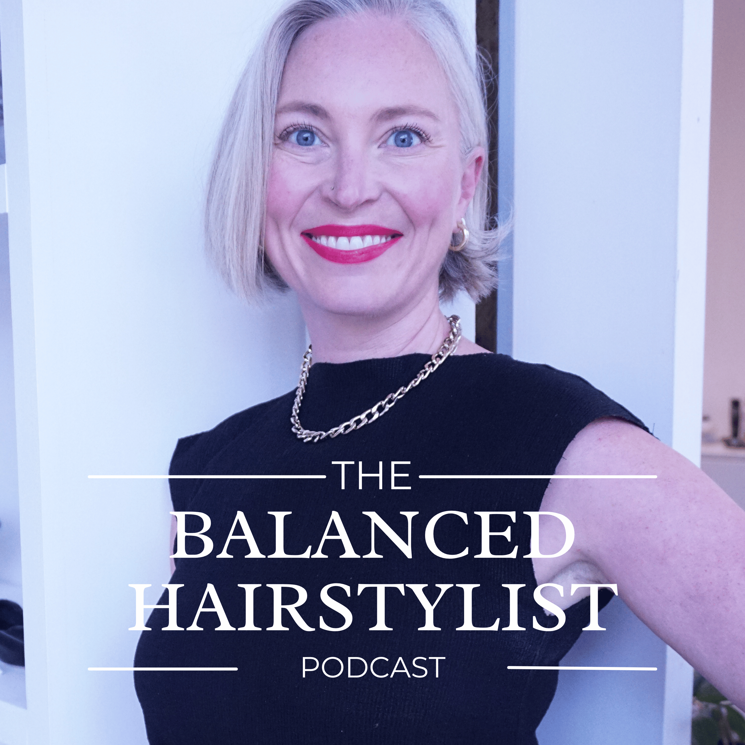 The Balanced Hairstylist Podcast