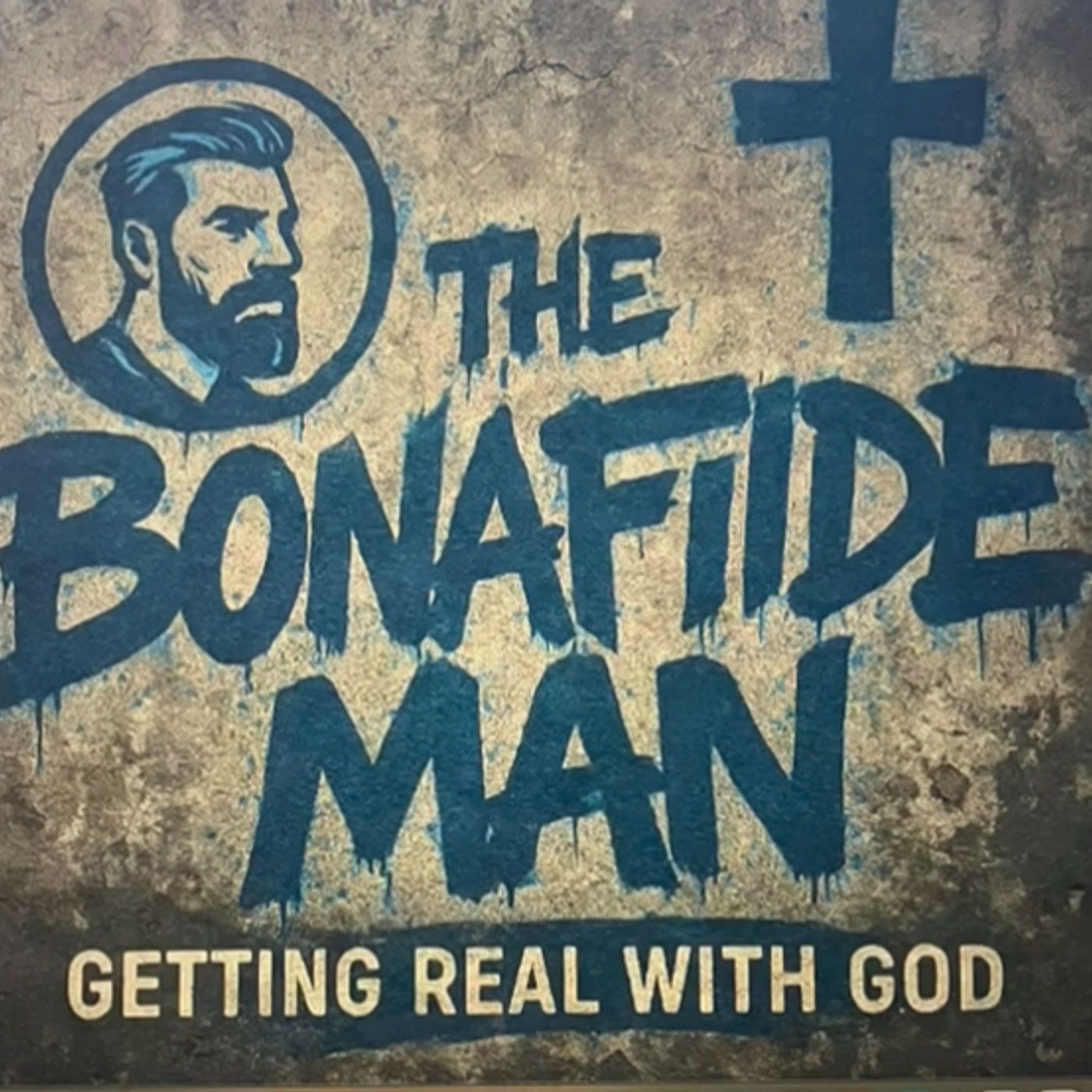 The Bonafide Man Podcast