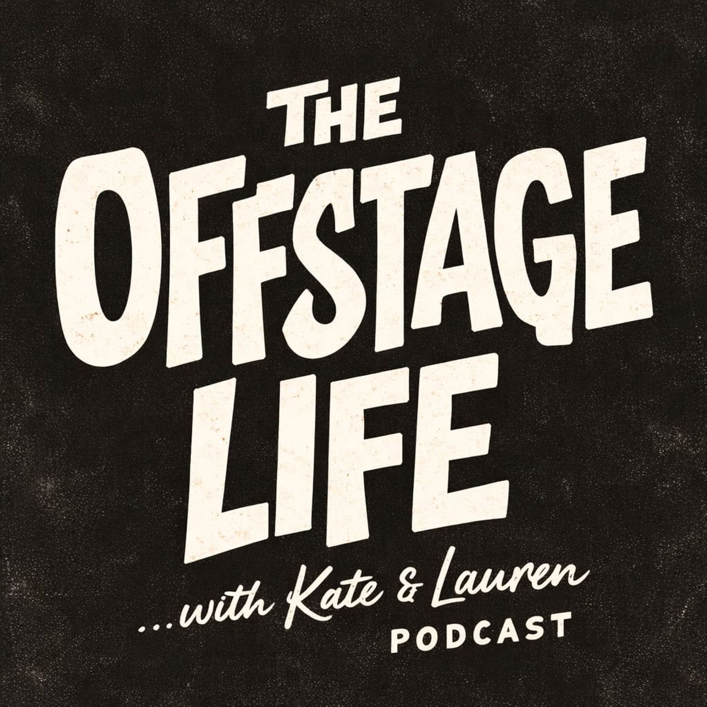 The Off Stage Life Podcast cover art